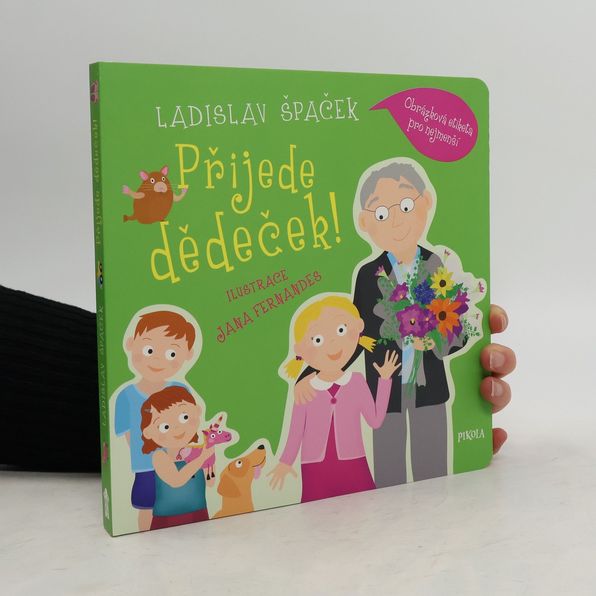 Přijede dědeček! Obrázková etiketa pro nejmenší
