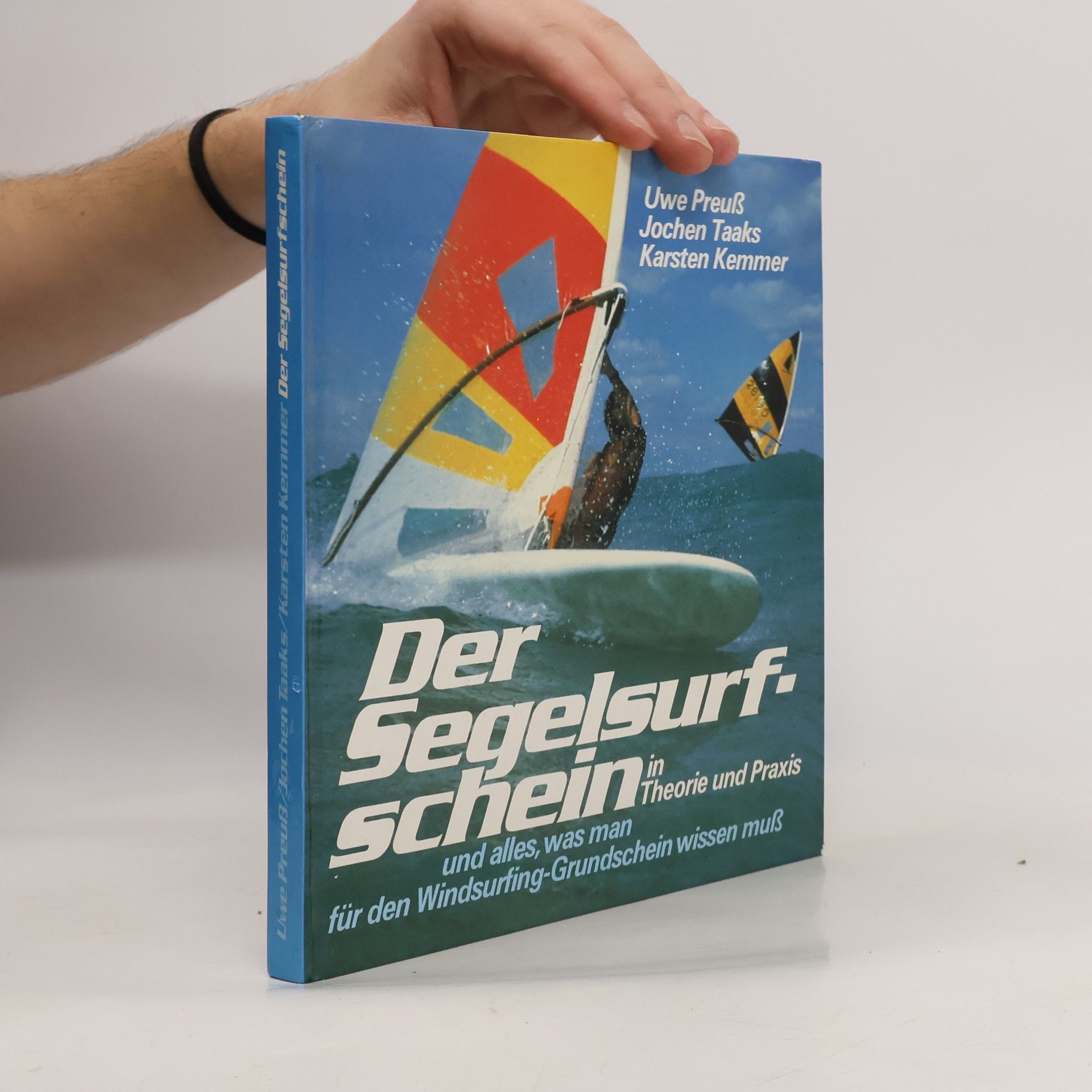 Uwe Preuß Der Segelsurfschein in Theorie und Praxis