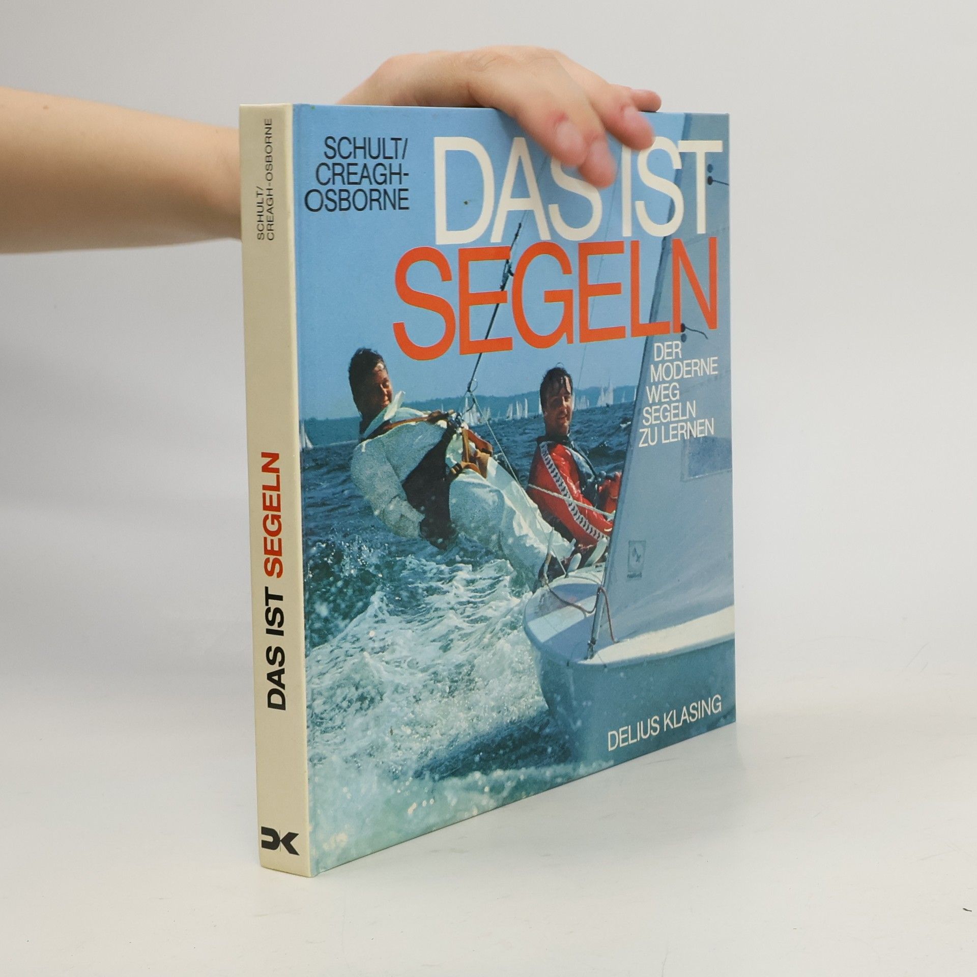 Joachim Schult Das ist Segeln