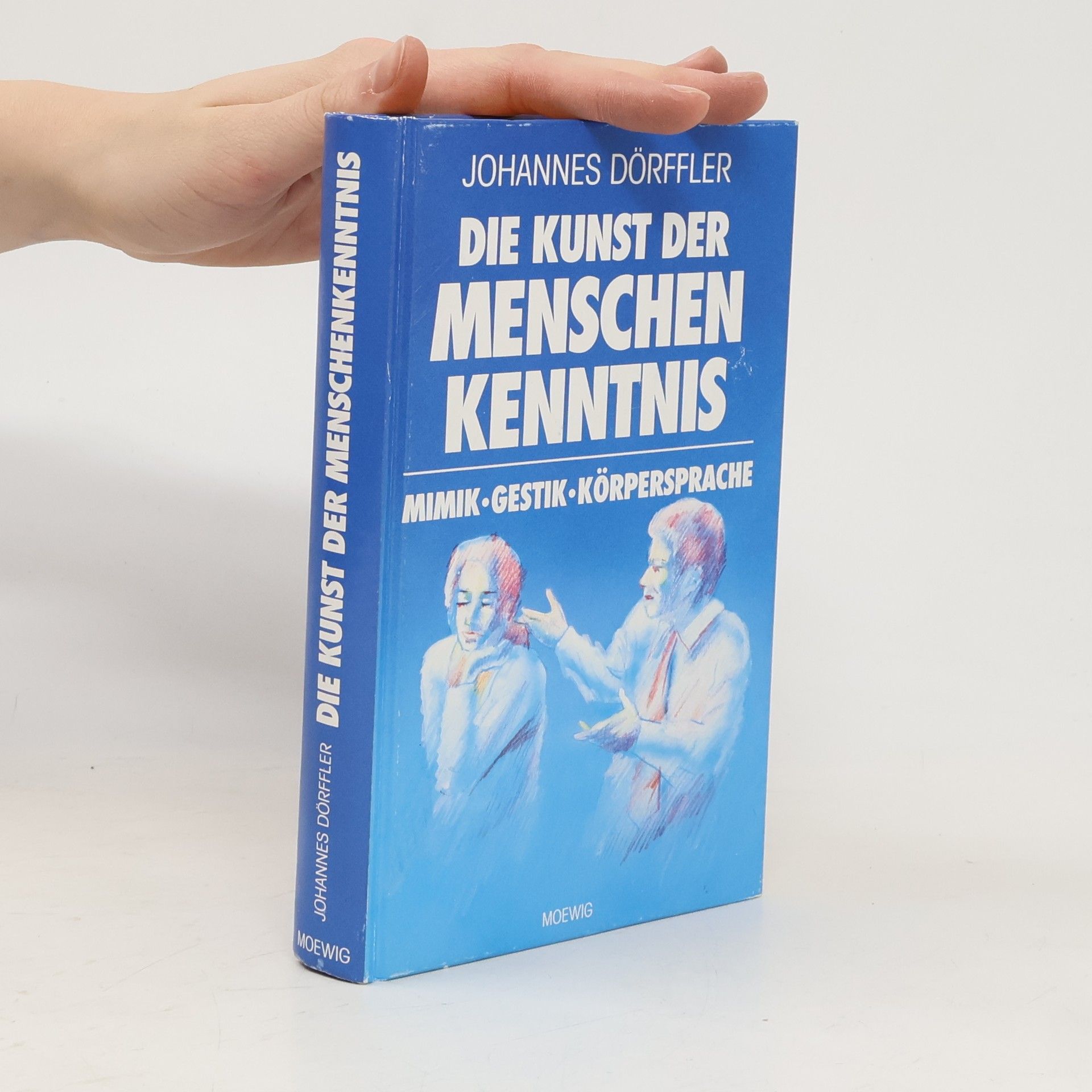 Johannes Dörffler Die Kunst der Menschenkenntnis