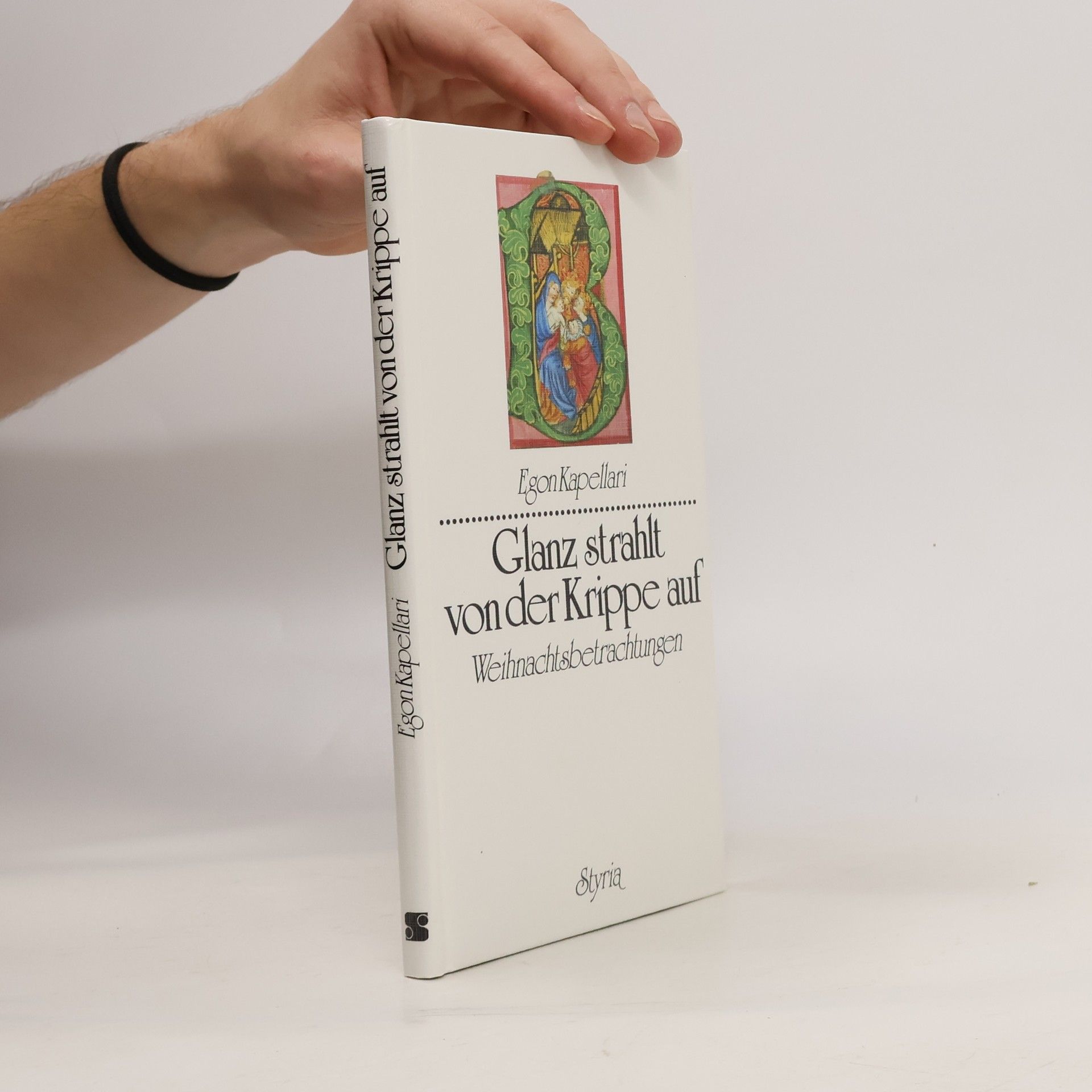 Glanz strahlt von der Krippe auf: Weinnachtsbetrachtungen