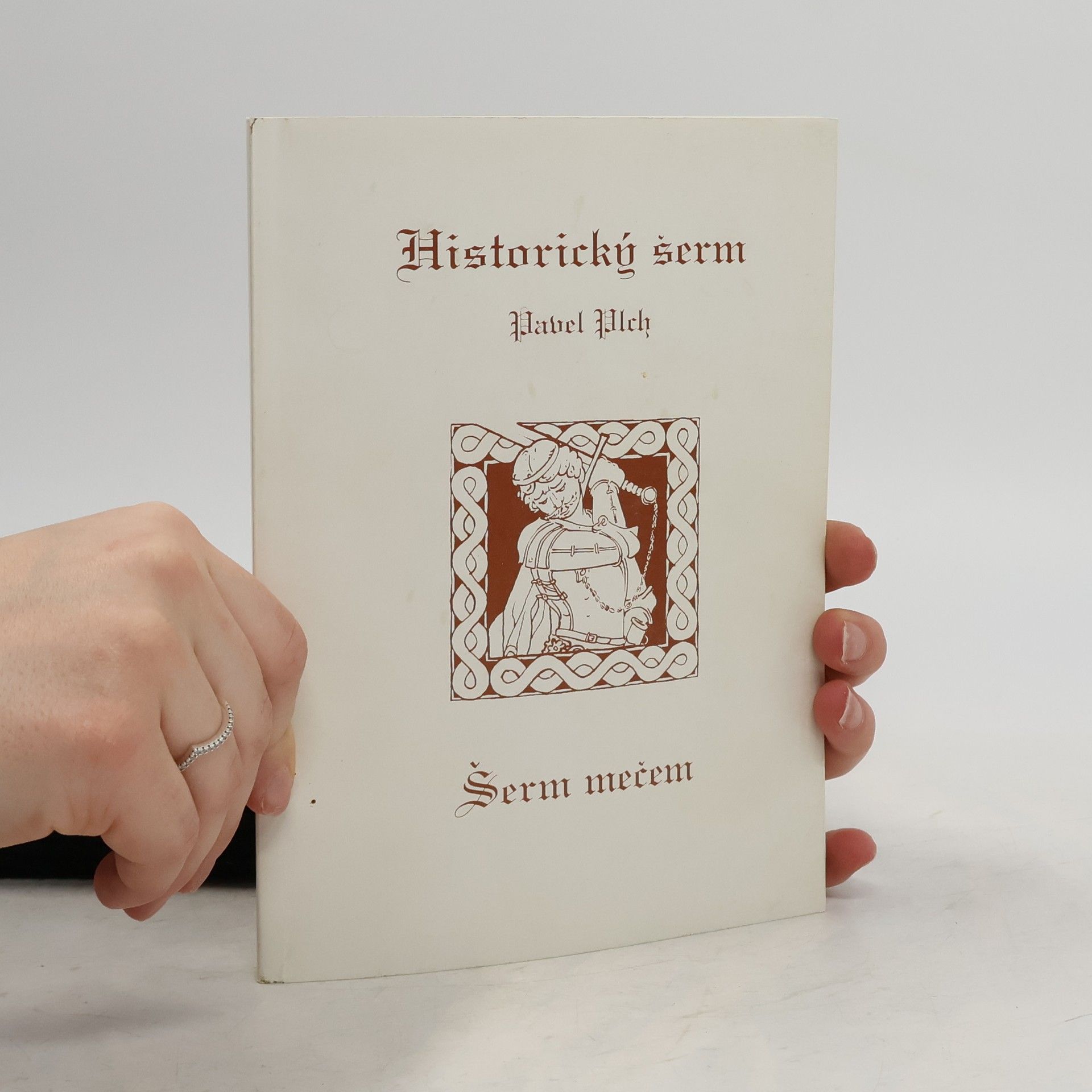 Pavel Plch Historický šerm