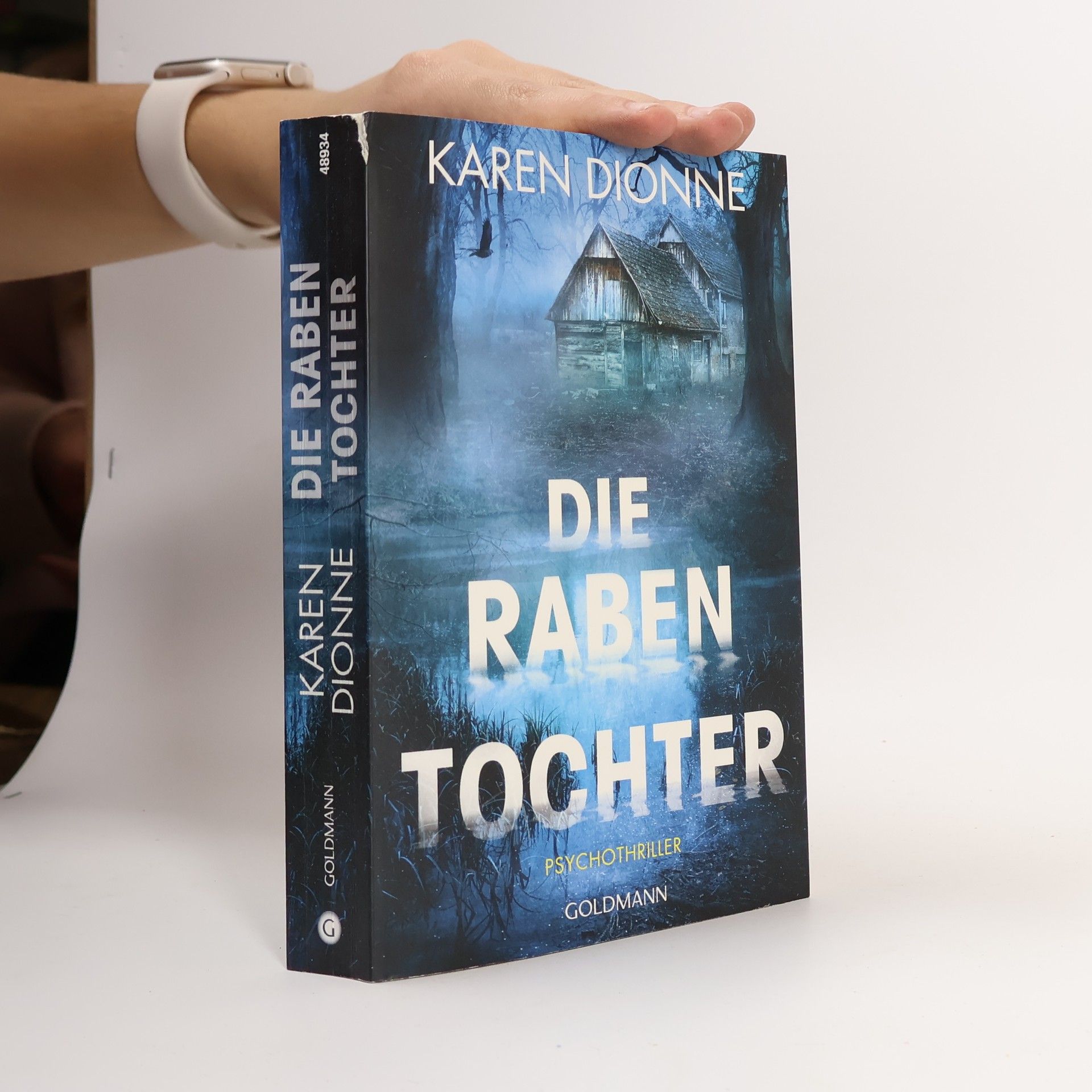 Karen Dionne Die Rabentochter