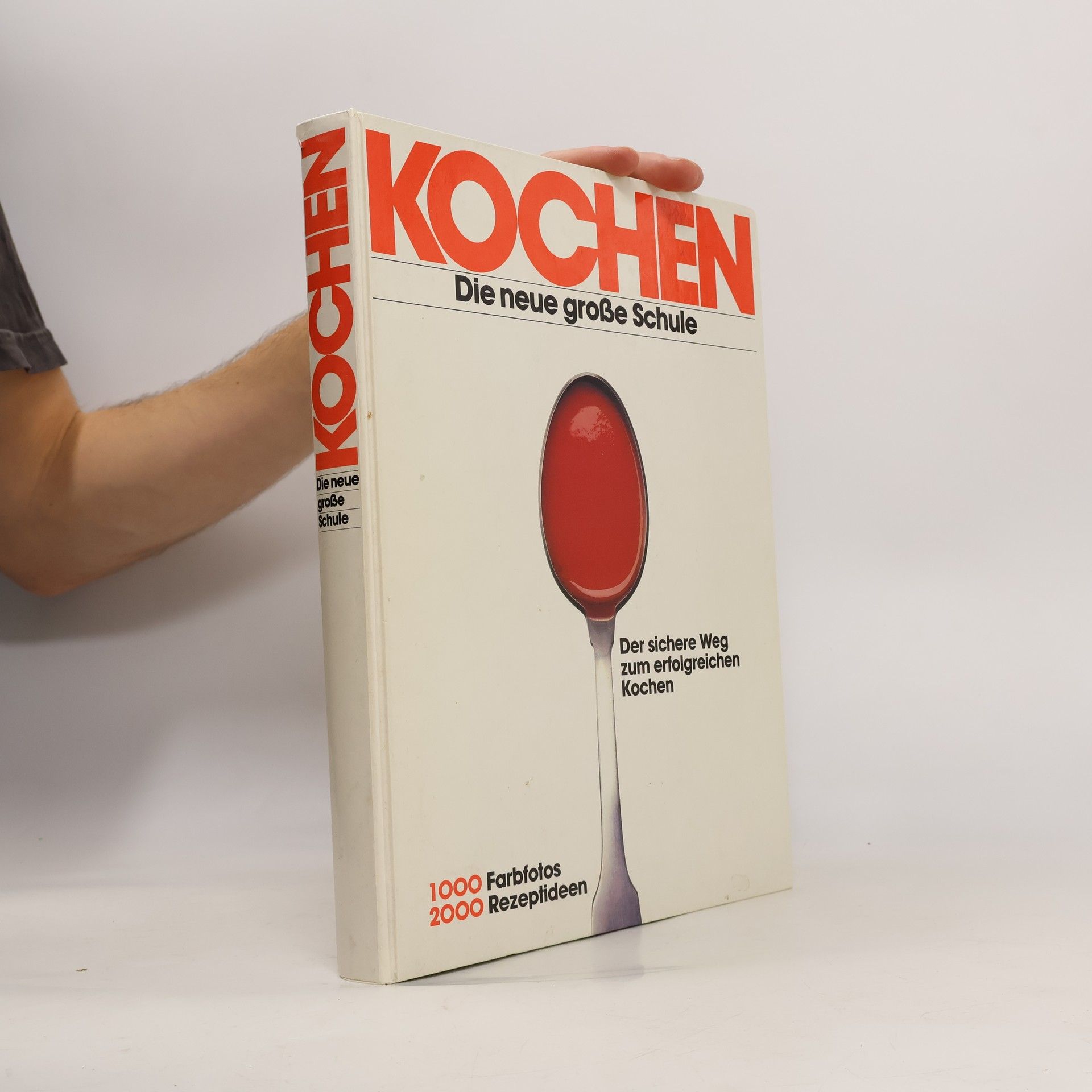 Arnold Zabert Kochen. Die neue große Schule