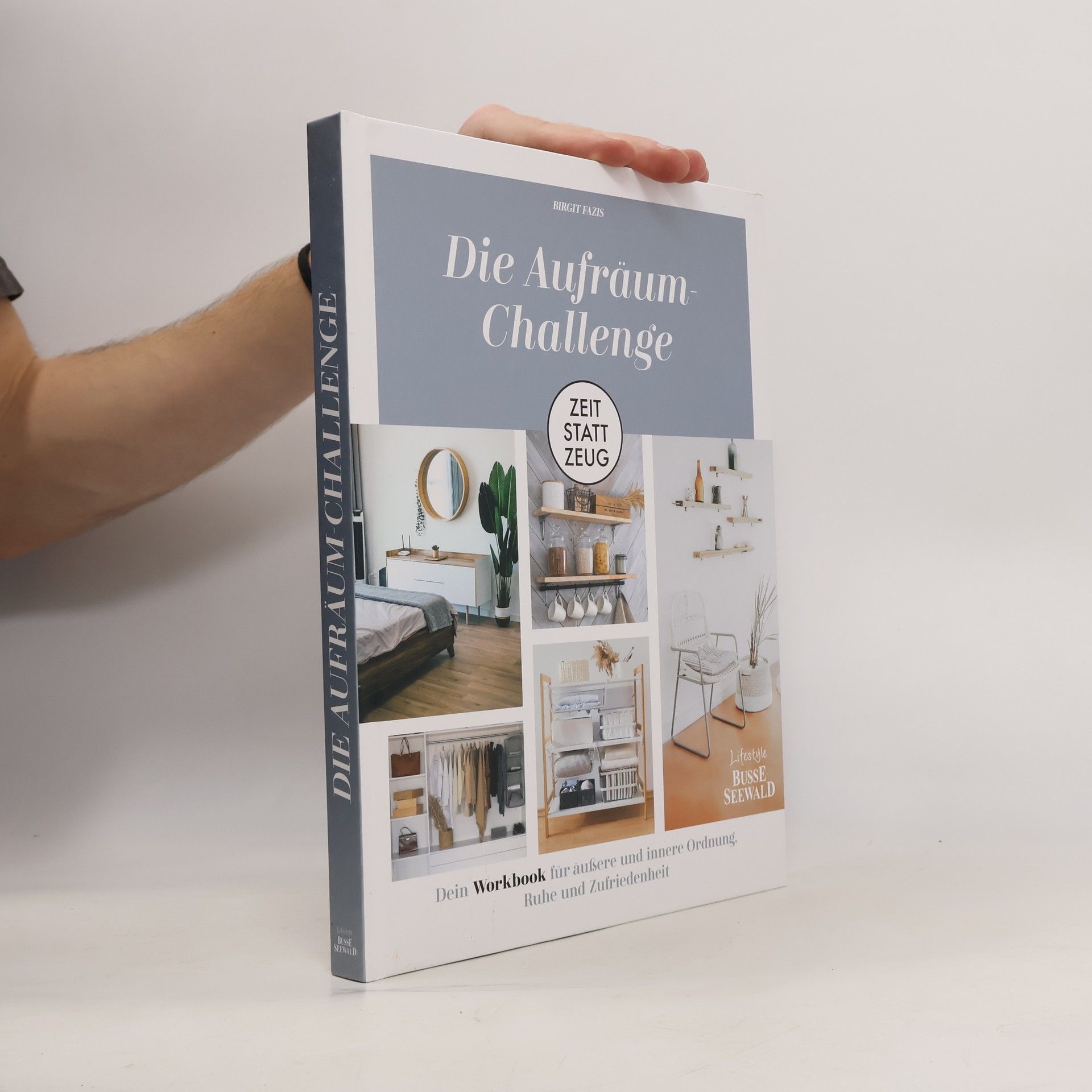 Zeit statt Zeug: Die Aufräum-Challenge.