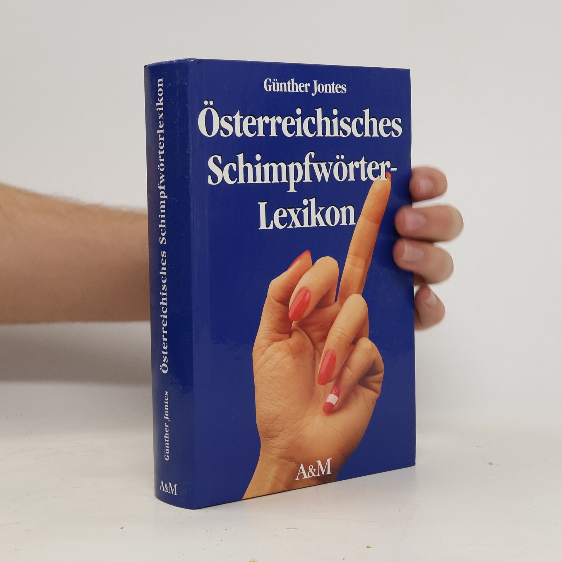 Autorenkollektiv Österreichisches Schimpfwörterlexikon