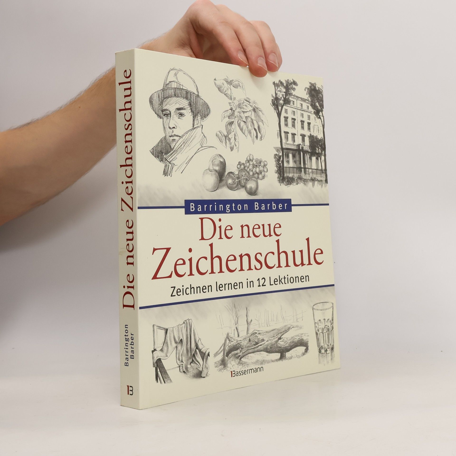 Barrington Barber Die neue Zeichenschule