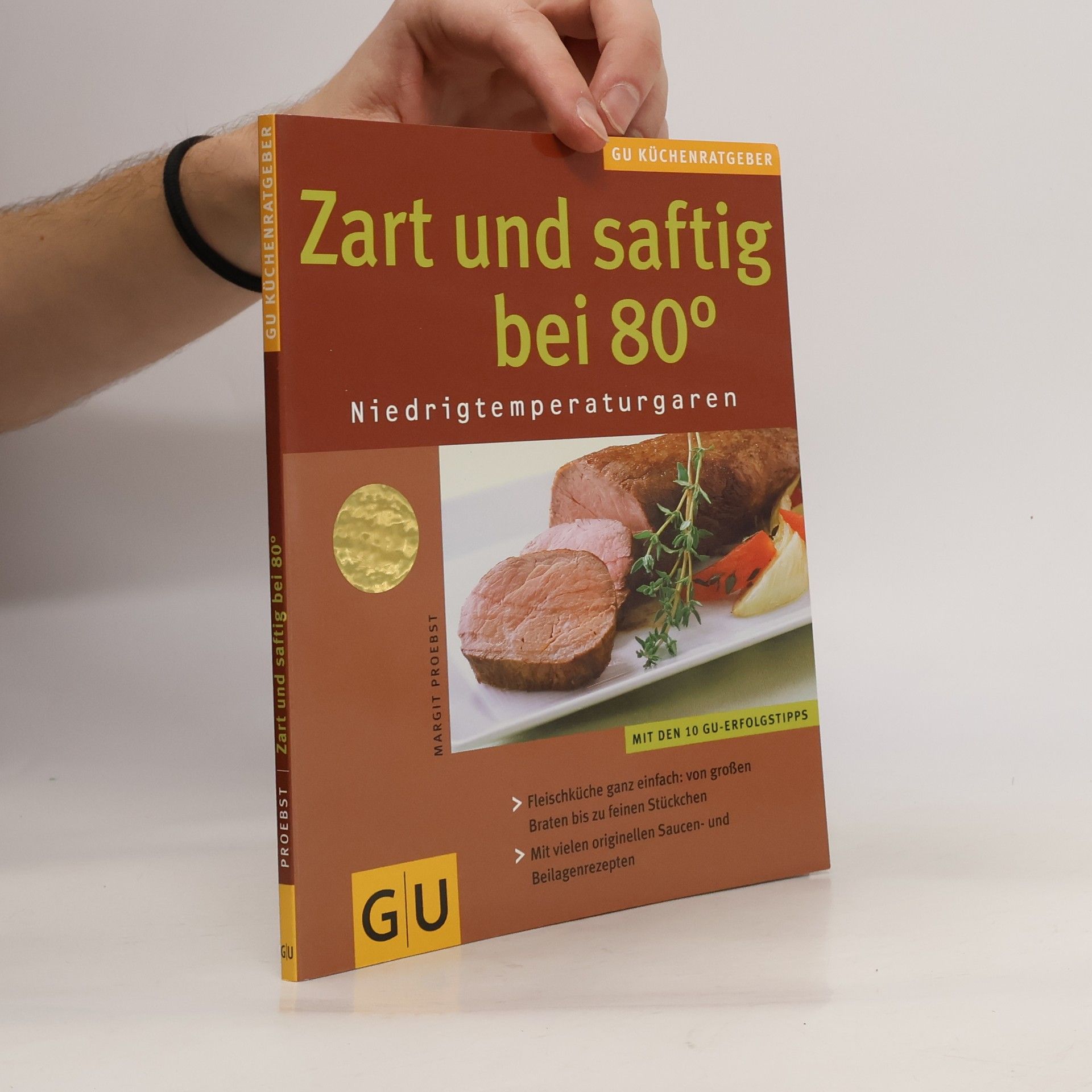 Margit Proebst Zart und saftig bei 80 °