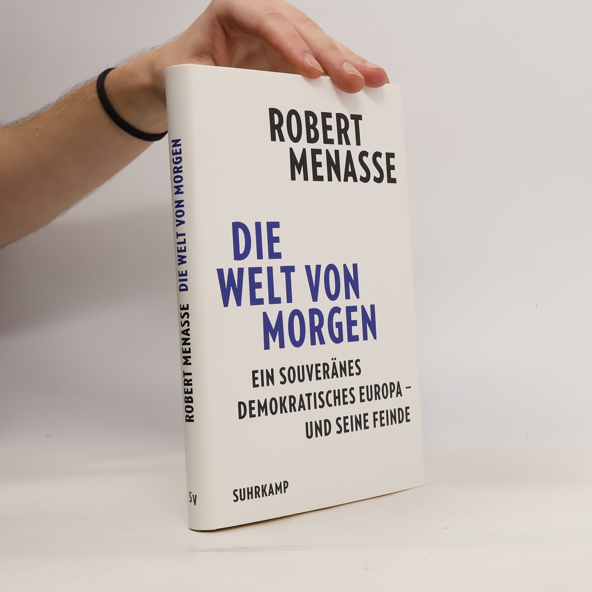 Robert Menasse Die Welt von morgen