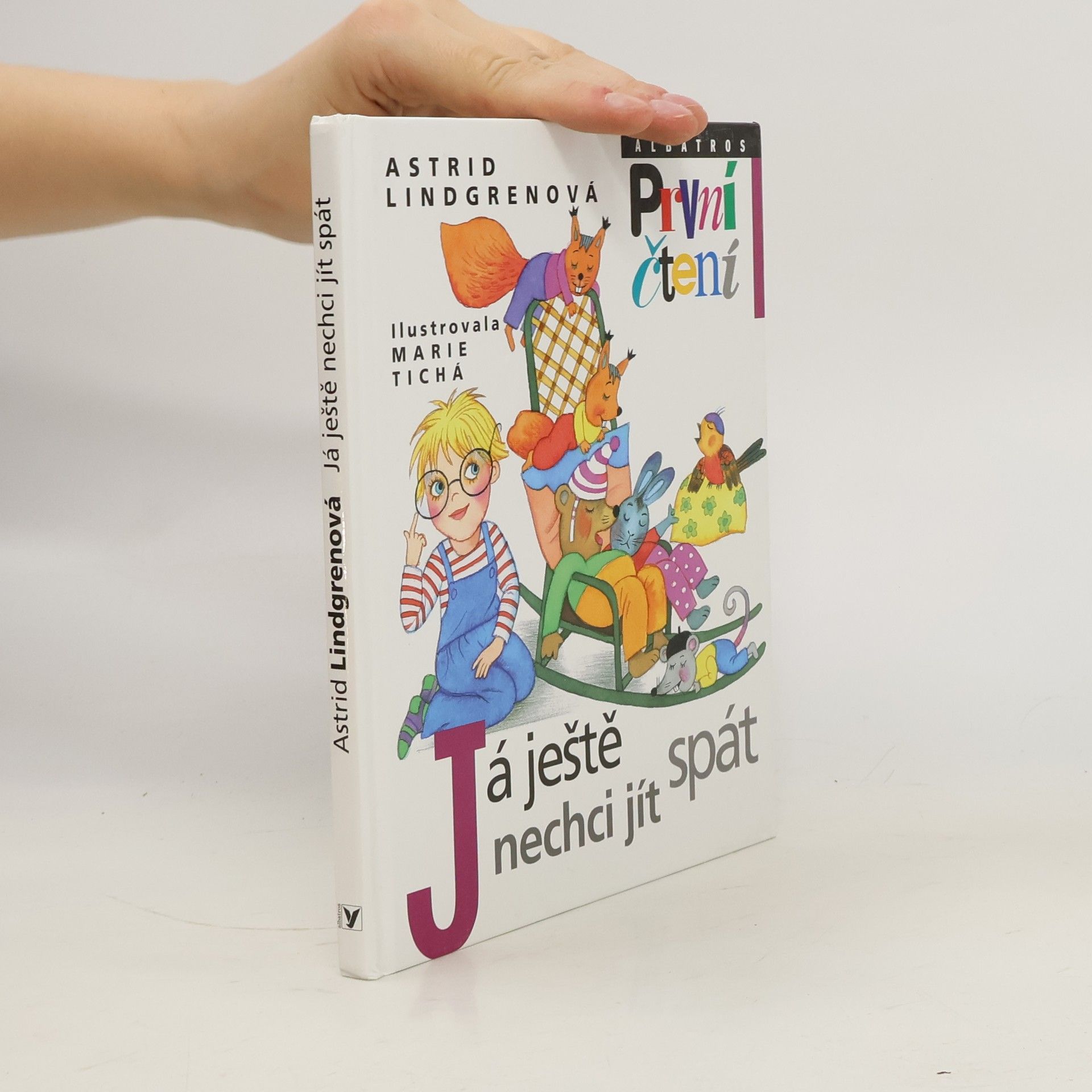Astrid Lindgrenová Já ještě nechci jít spát