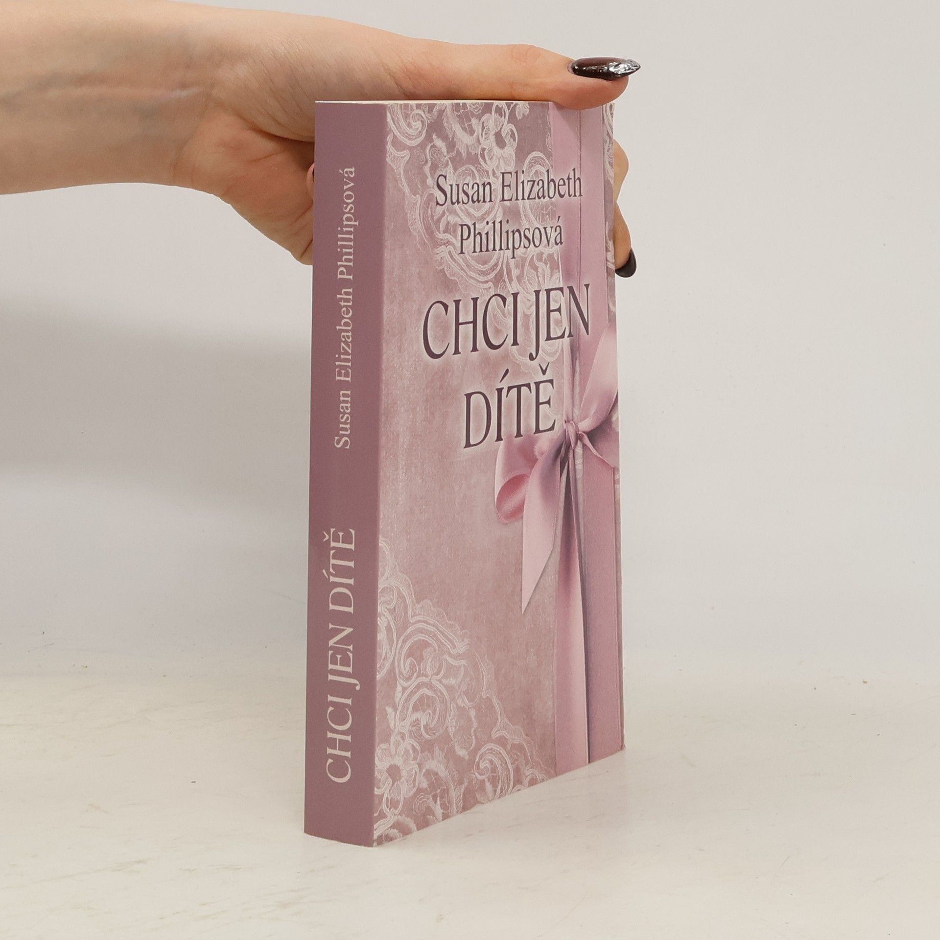 Susan Elizabeth Phillips Chci jen dítě