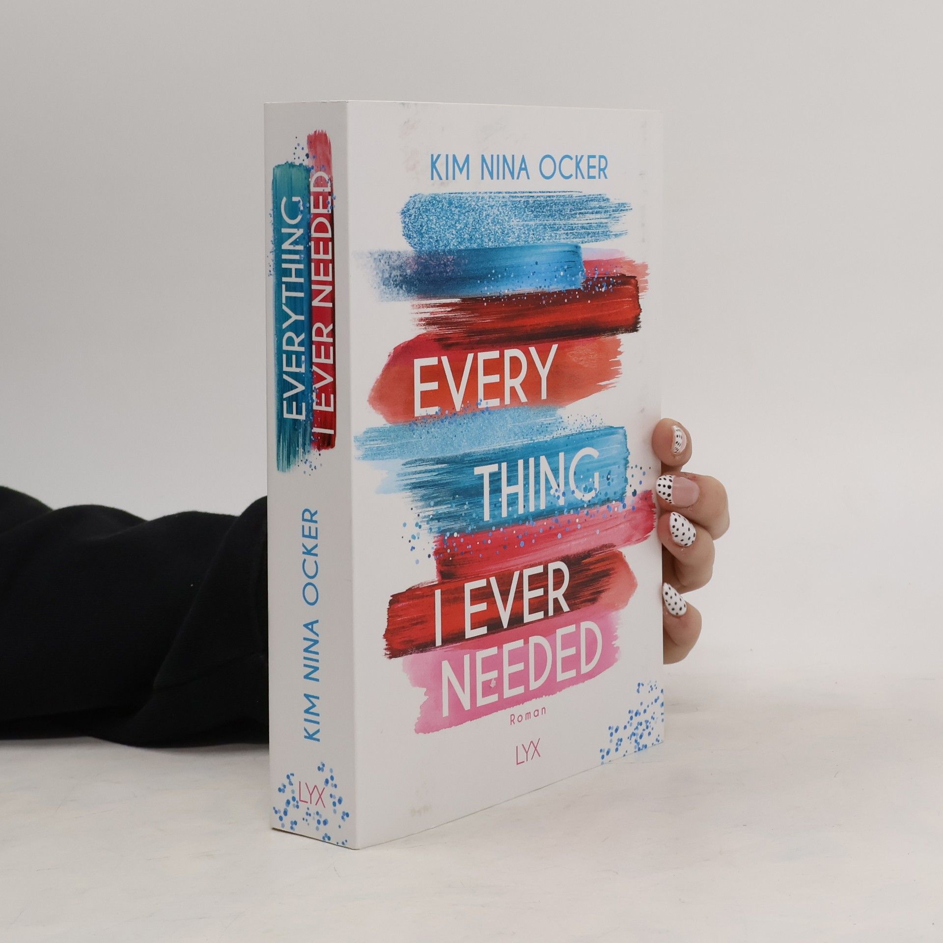 Kim Nina Ocker Everything I Ever Needed