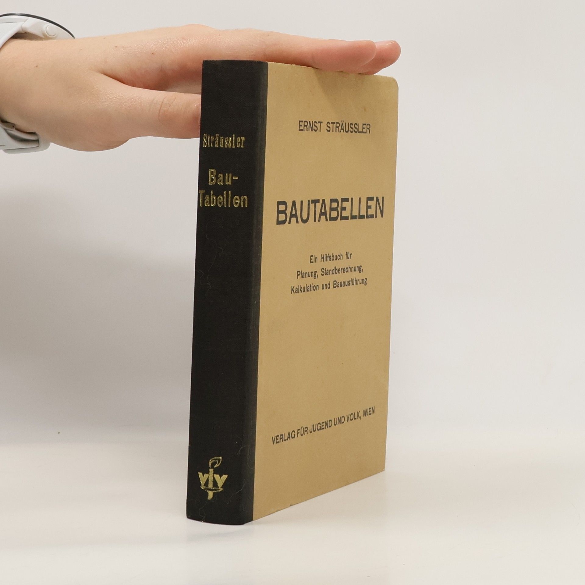 Ernst Sträussler Bautabellen