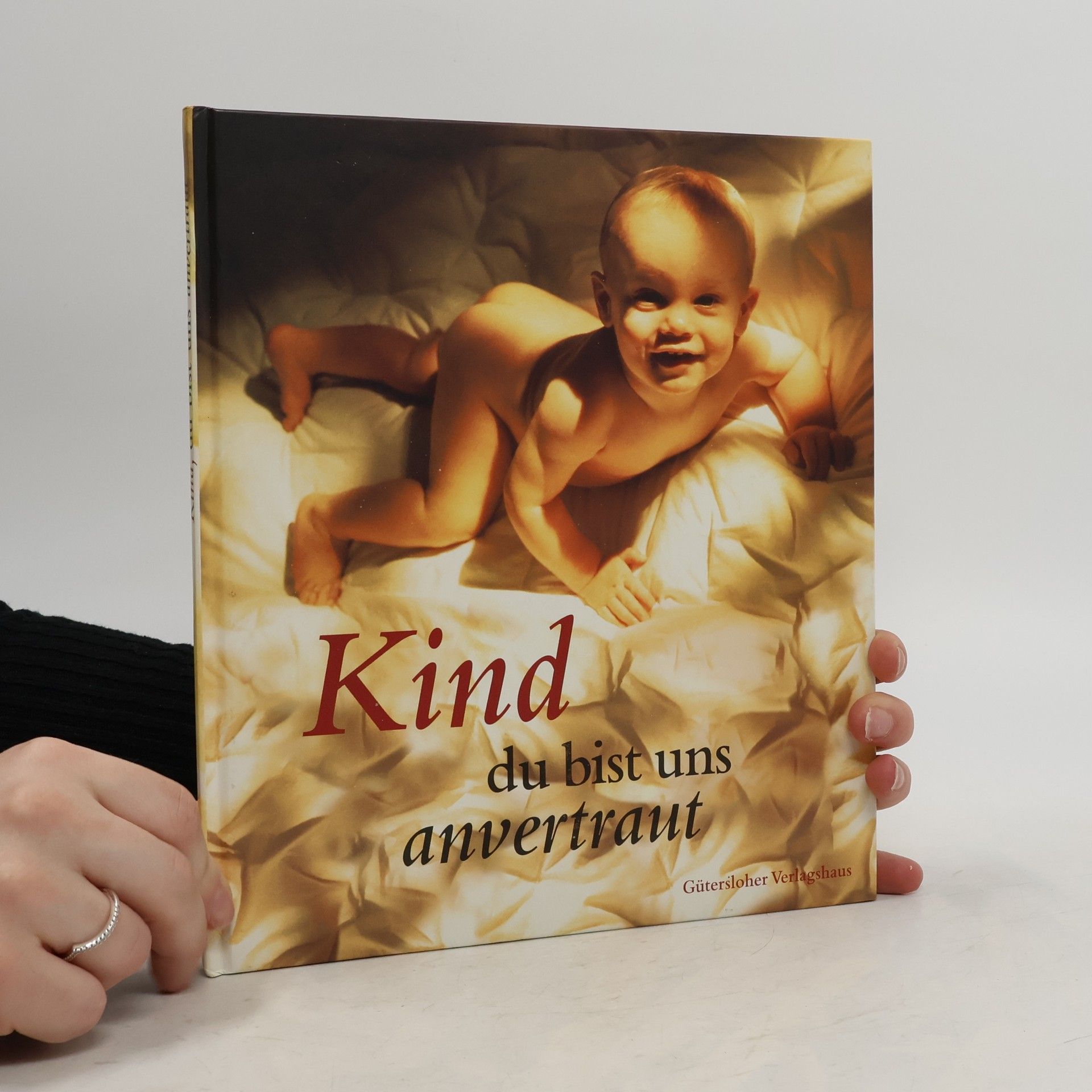 Heike Hilgendiek Kind, du bist uns anvertraut.