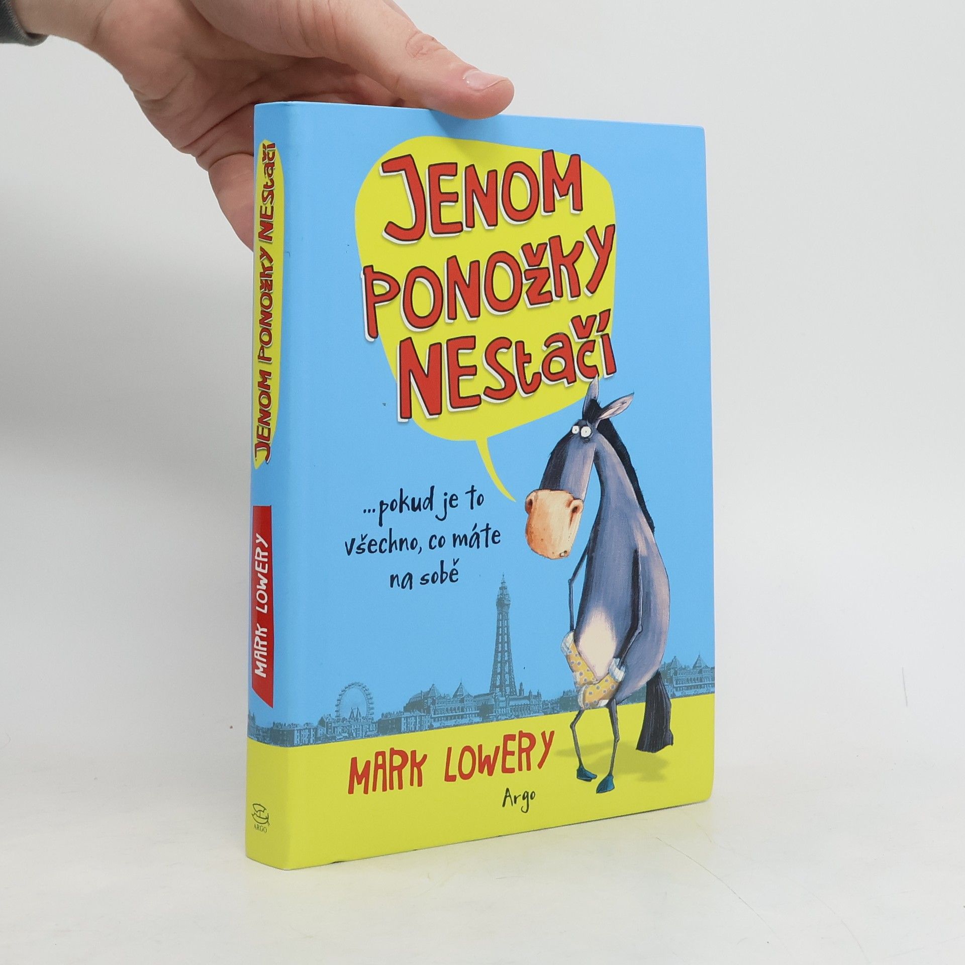 Mark Lowery Jenom ponožky nestačí