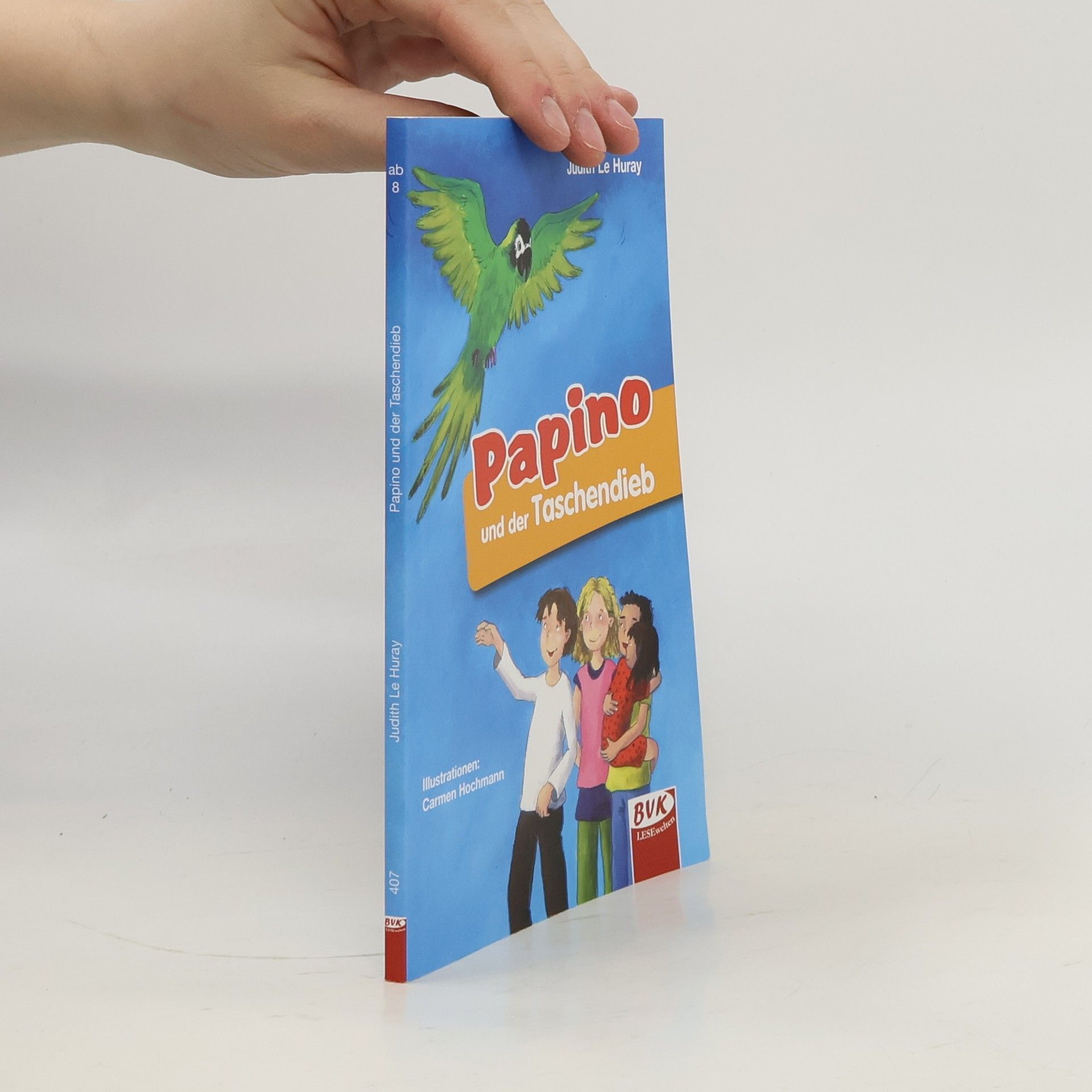 Judith Le Huray Papino und der Taschendieb