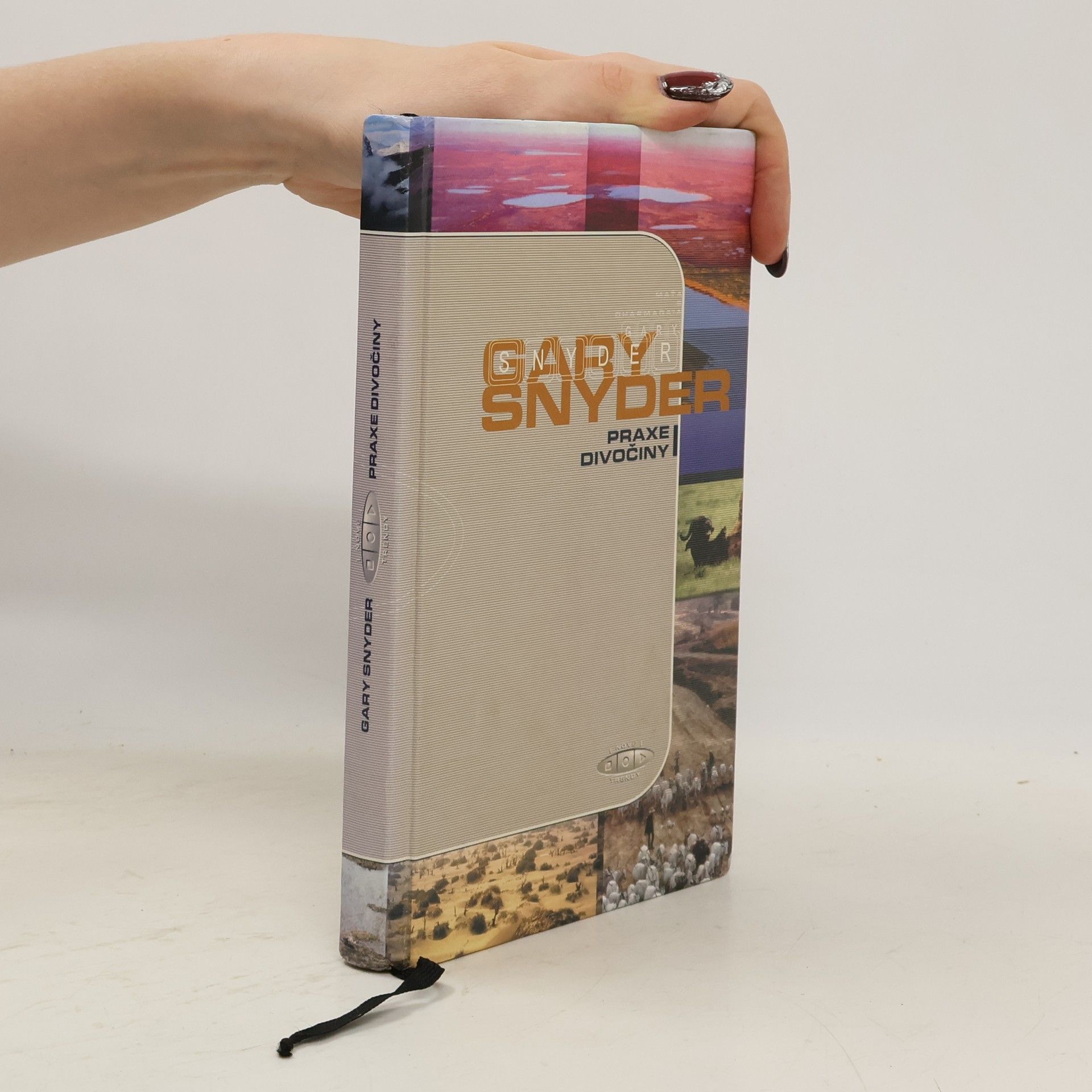 Gary Snyder Praxe divočiny