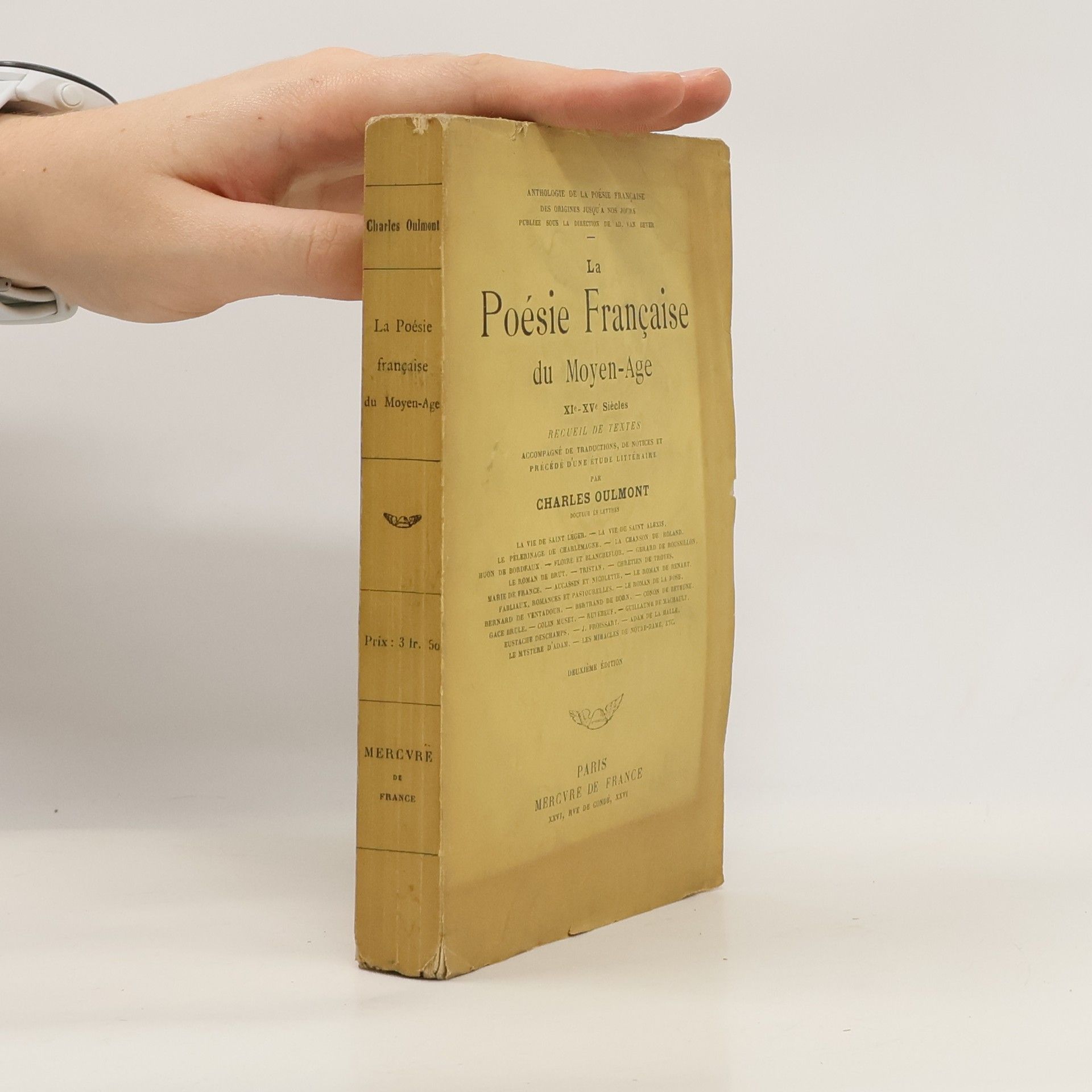 Charles Oulmont La Poésie Française du moyen-age XI.-XV. Siècles