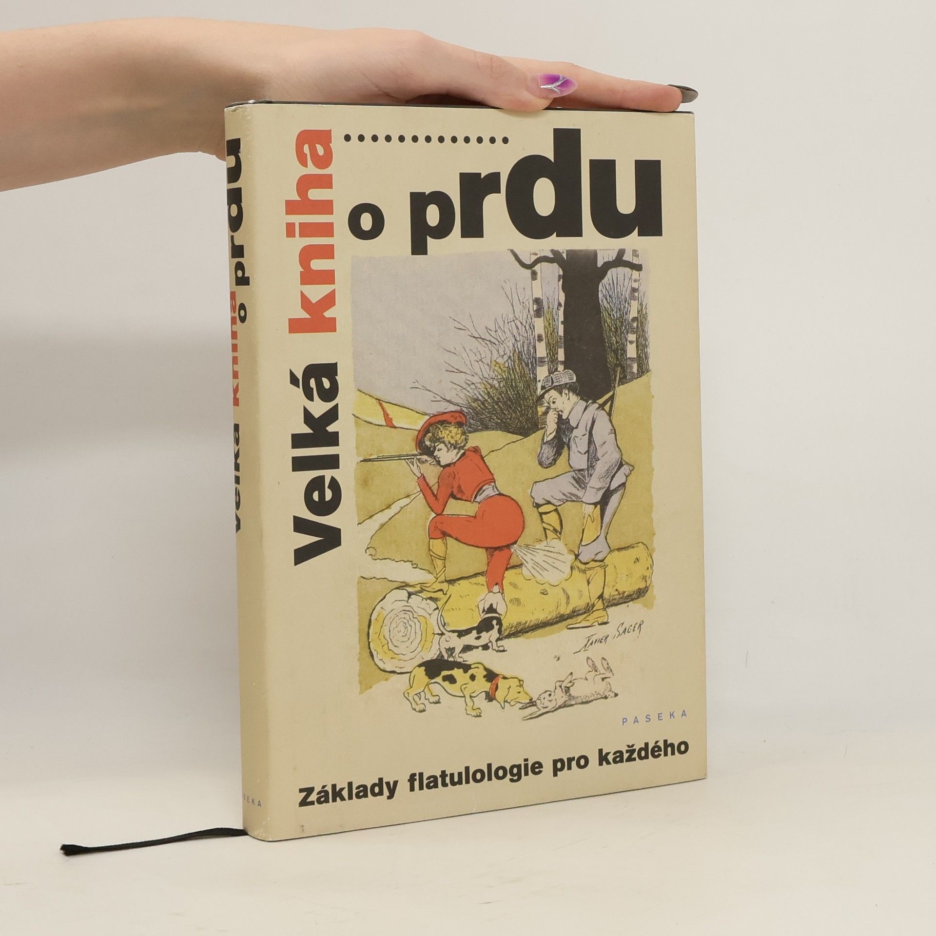 Autorenkollektiv Velká kniha o prdu: Základy flatulologie pro každého