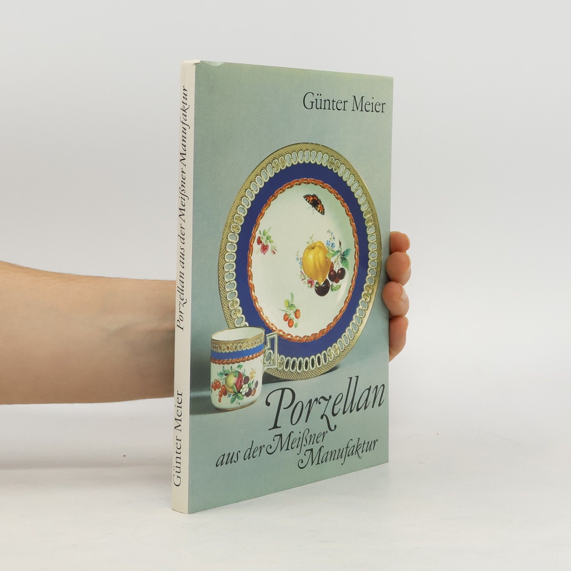 Porzellan aus der Meißner Manufaktur