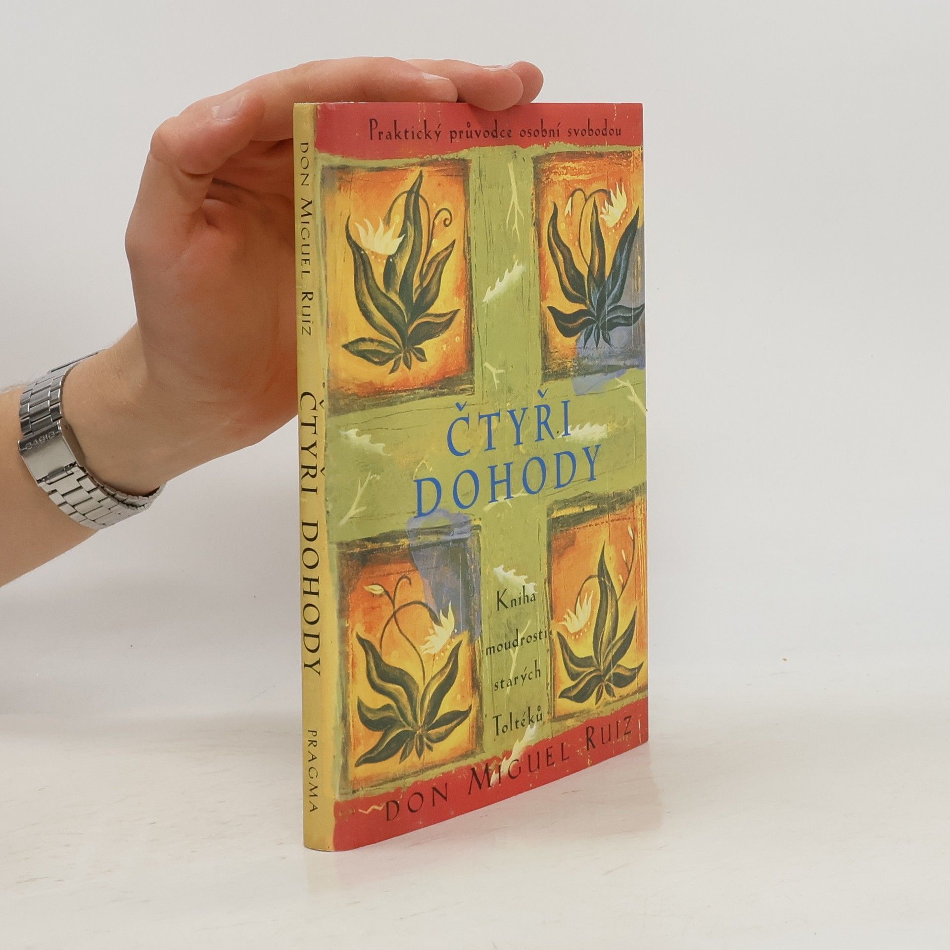 Don Miguel Ruiz Čtyři dohody