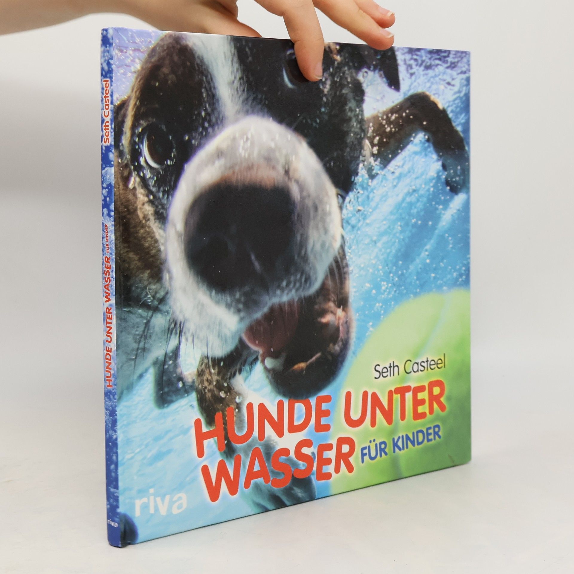 Seth Casteel Hunde unter Wasser - für Kinder