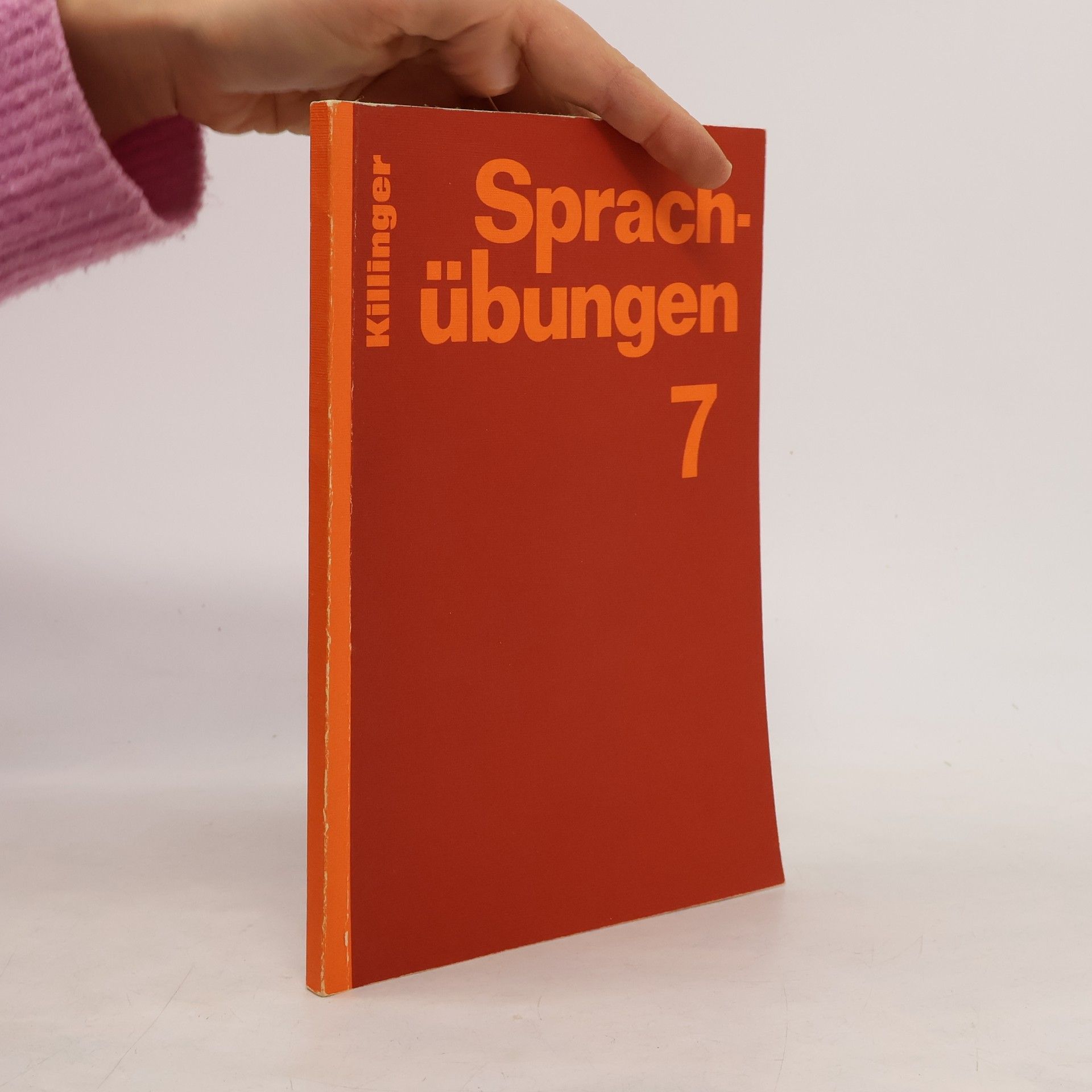Robert Killinger Sprachübungen für allgemeinbildende höhere Schulen 7