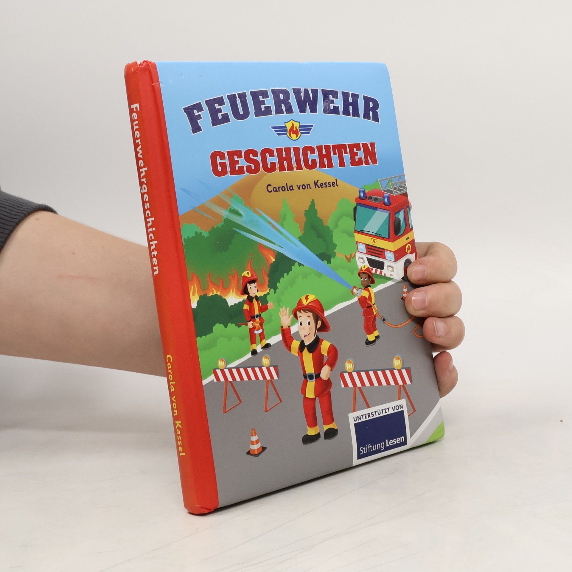 Carola von Kessel Feuerwehrgeschichten