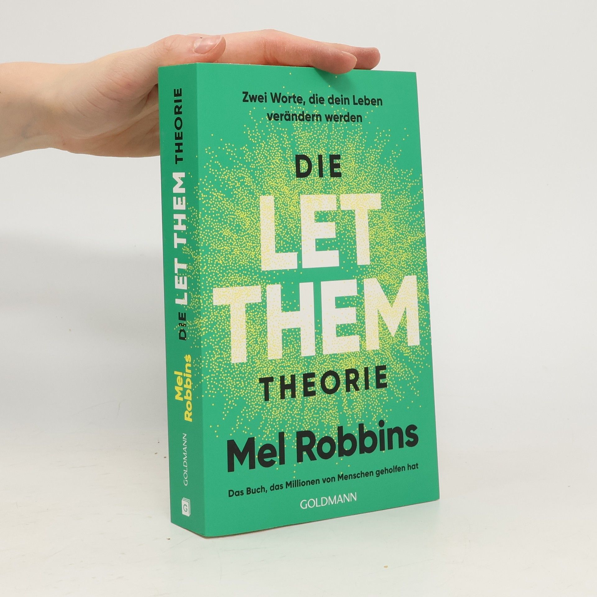 Die LET THEM Theorie