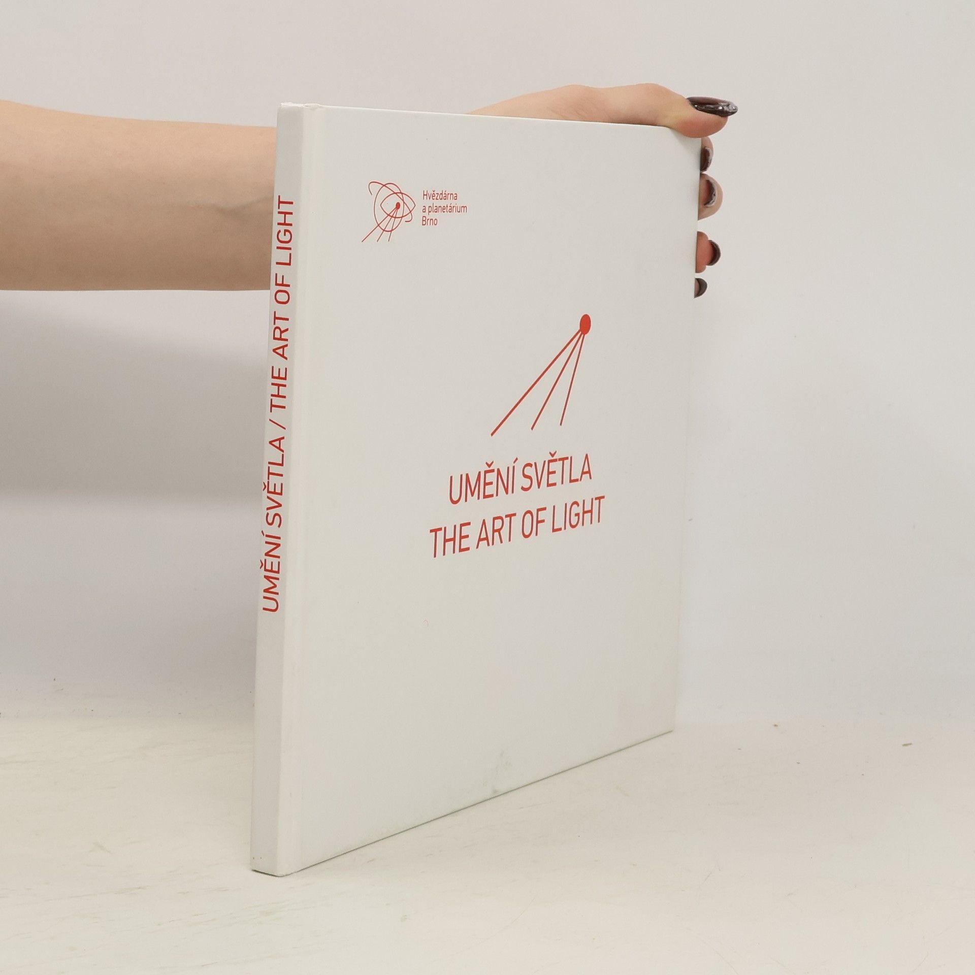 Antonín Reňák Umění světla. The Art of Light