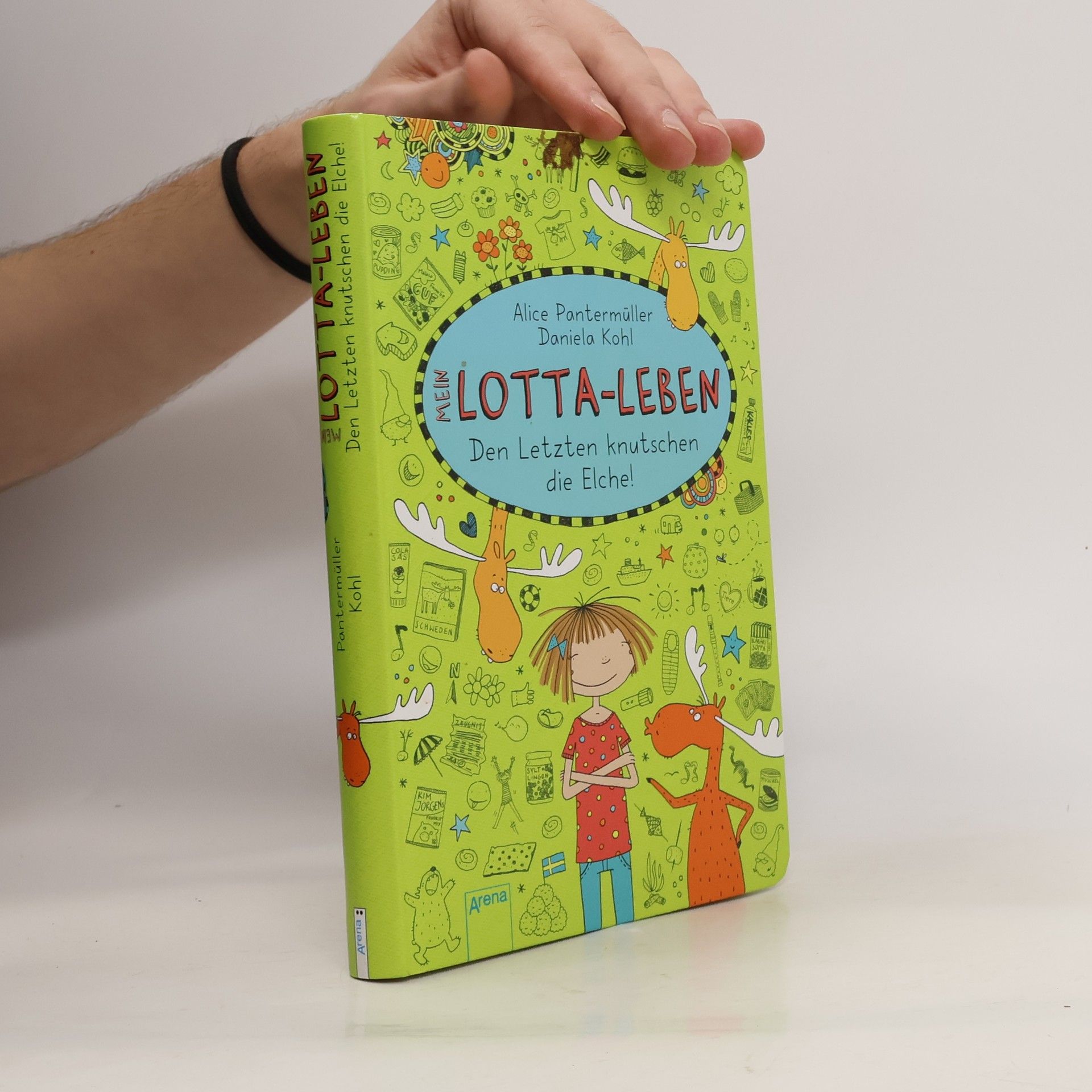 Mein Lotta-Leben. Den Letzten knutschen die Elche!