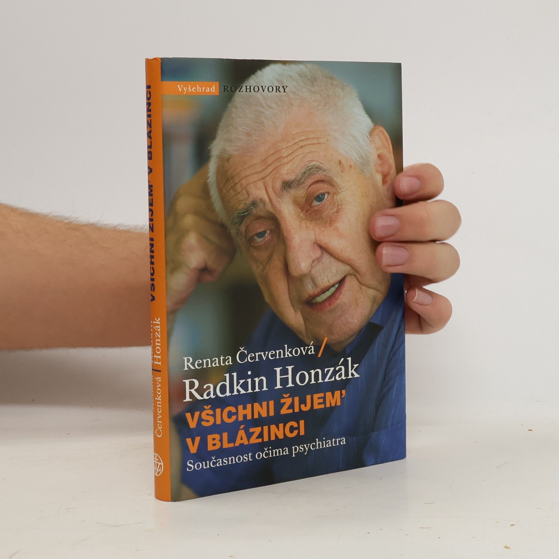 Radkin Honzák Všichni žijem' v blázinci