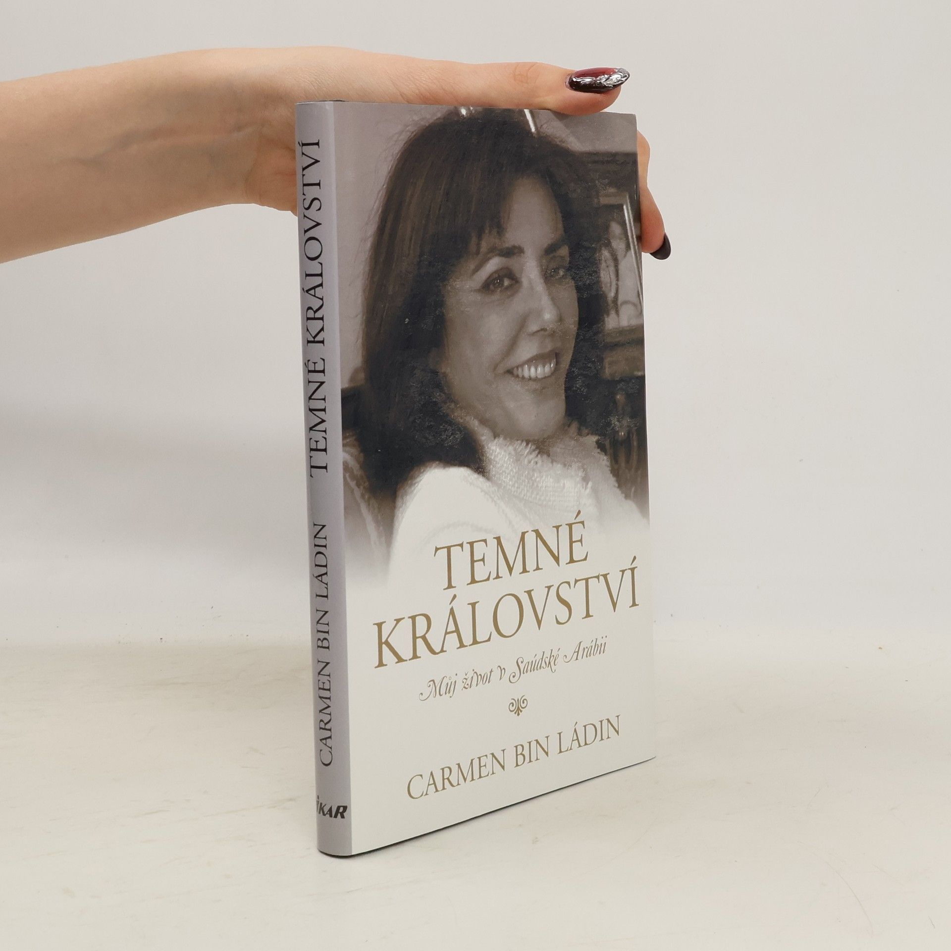 Carmen Bin Ladin Temné království : můj život v Saudské Arábii