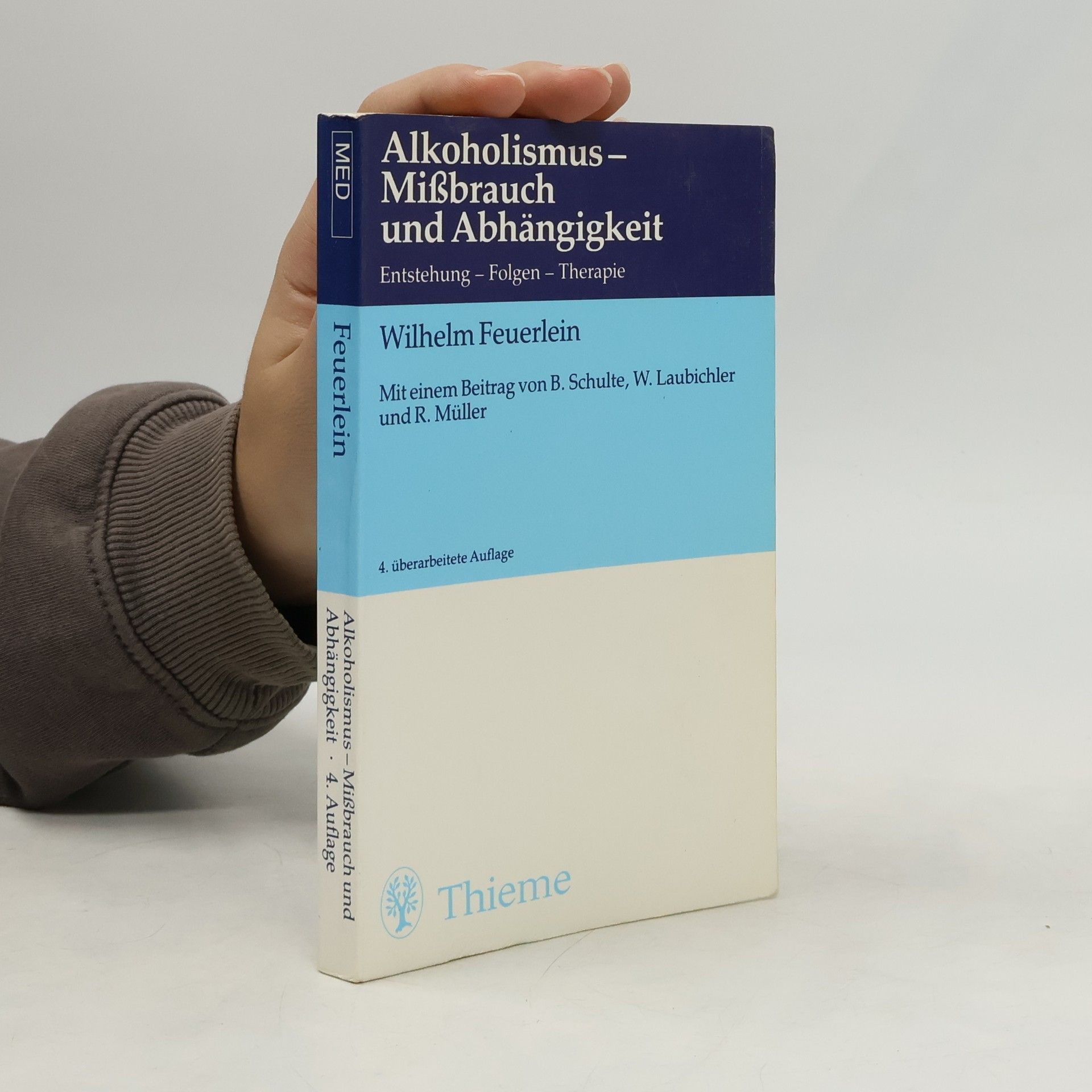 Wilhelm Feuerlein Alkoholismus - Missbrauch und Abhängigkeit