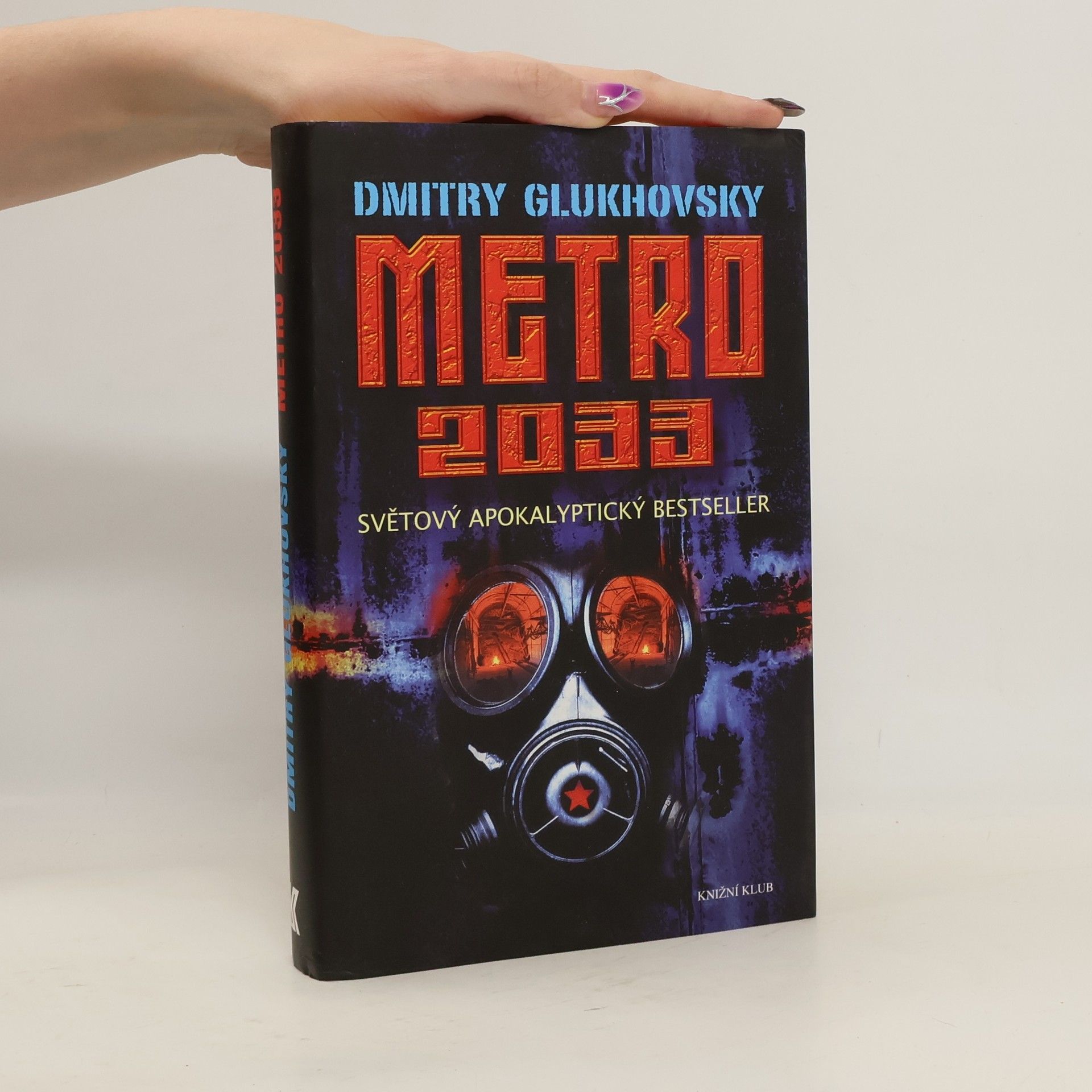 Dmitrij Alexejevič Gluchovskij Metro 2033