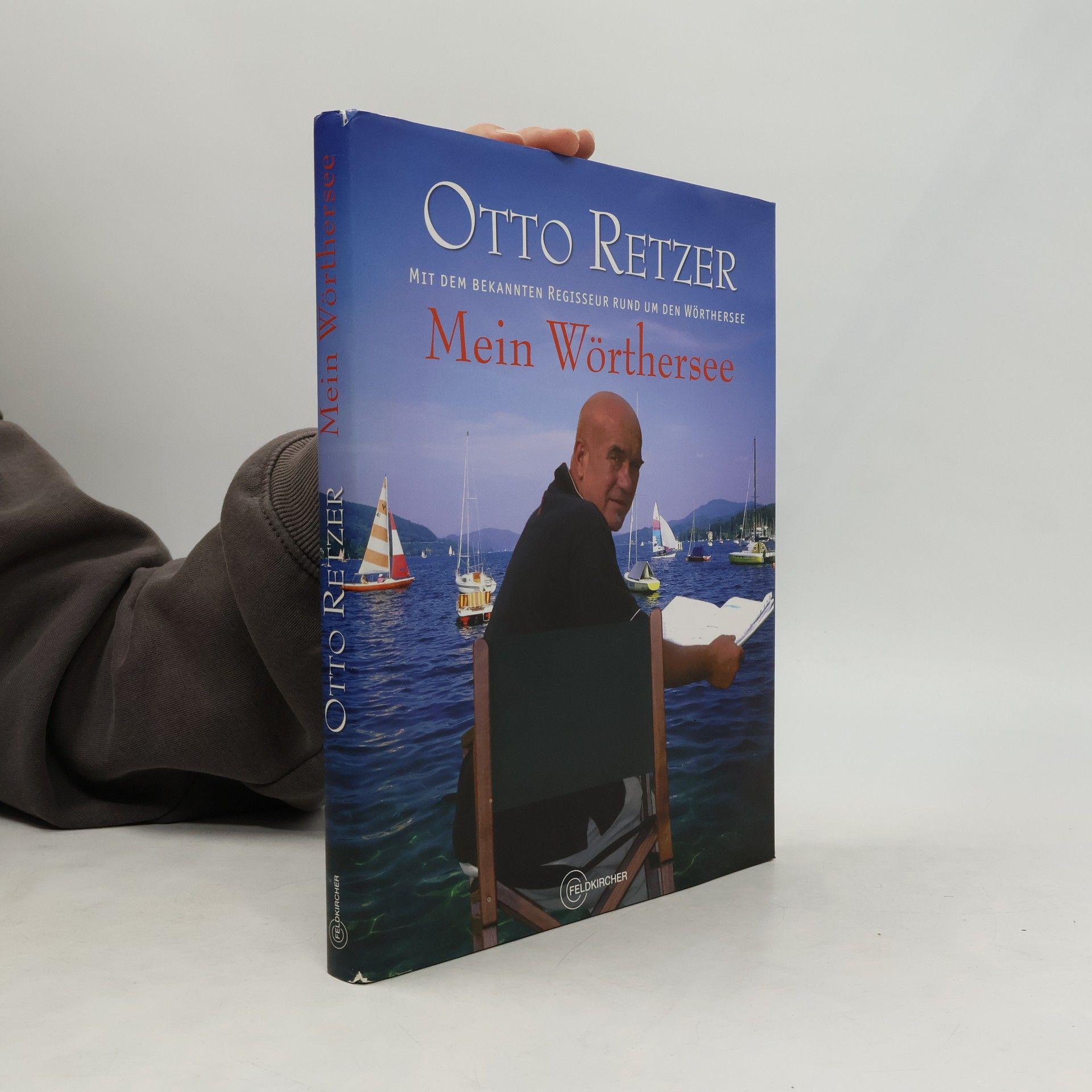 Otto W. Retzer Mein Wörthersee