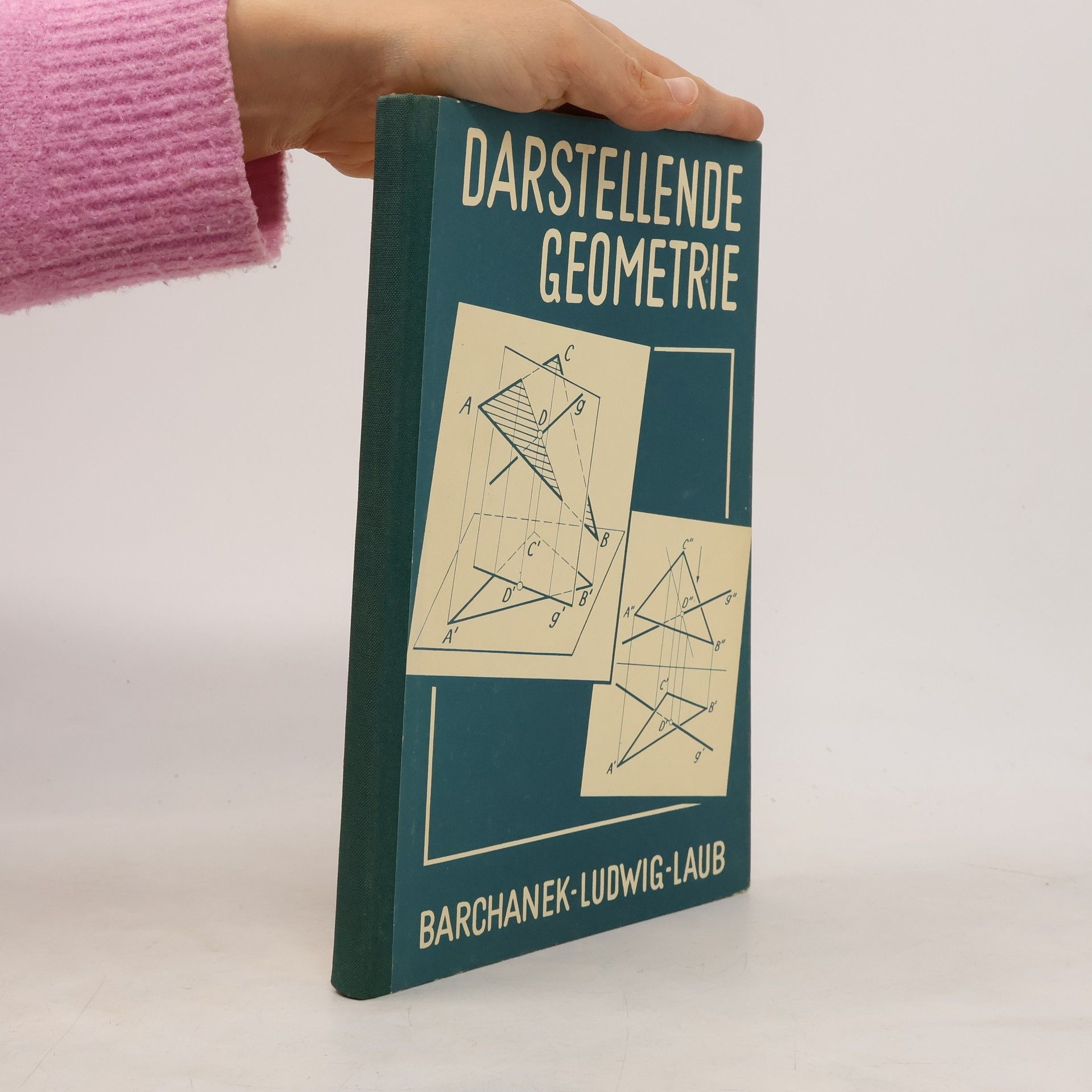 Autorenkollektiv Darstellende Geometrie