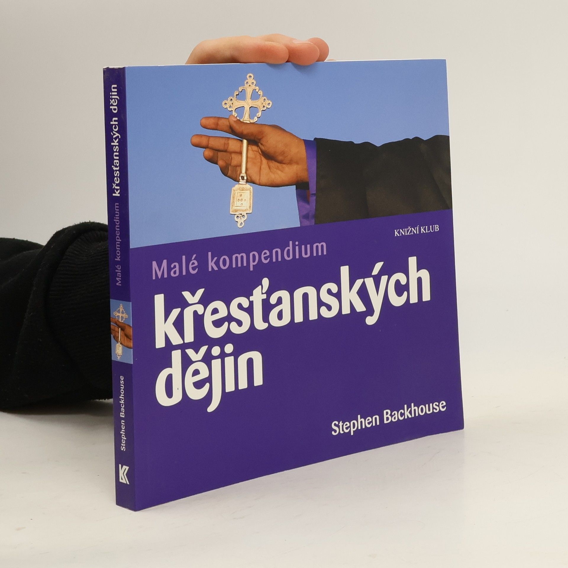 Stephen Backhouse Malé kompendium křesťanských dějin