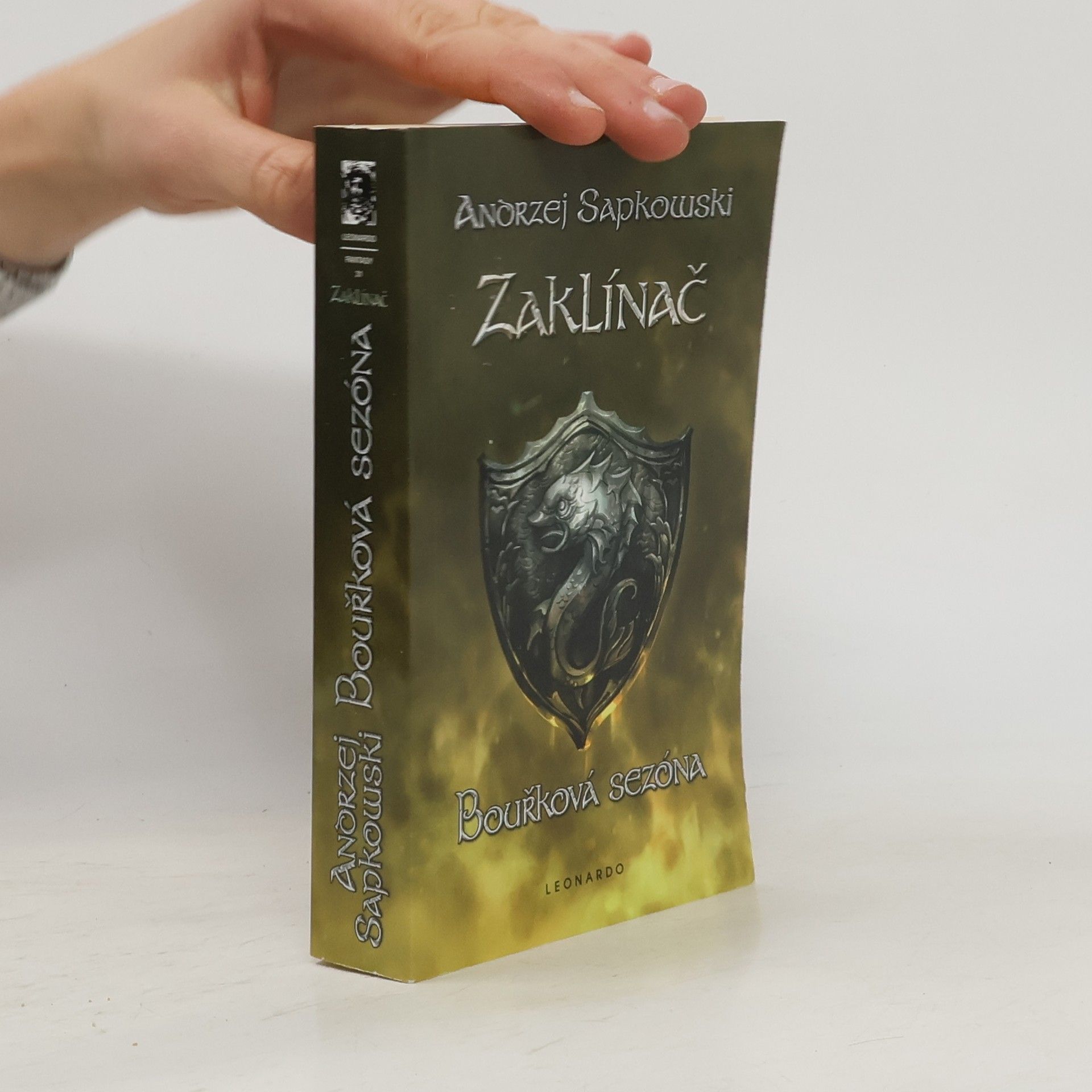 Andrzej Sapkowski Zaklínač. Bouřková sezóna