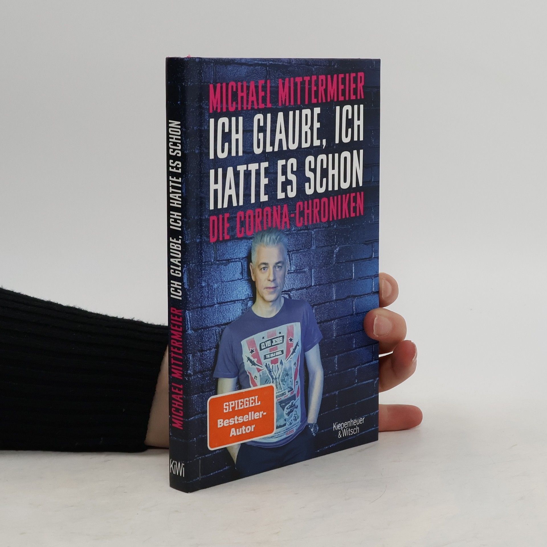 Michael Mittermeier Ich glaube, ich hatte es schon