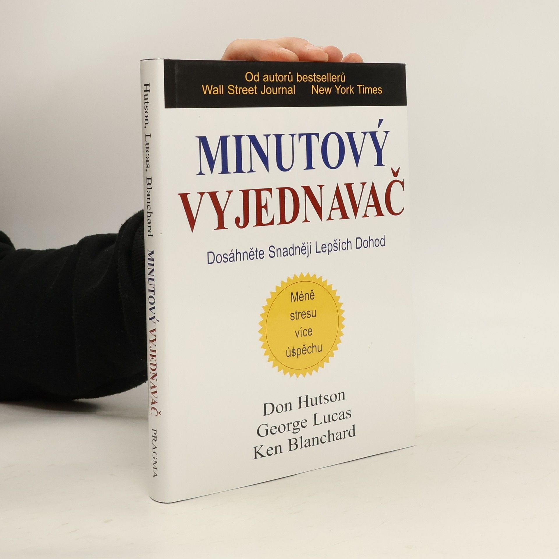 Minutový vyjednavač : dosáhněte snadněji lepších dohod