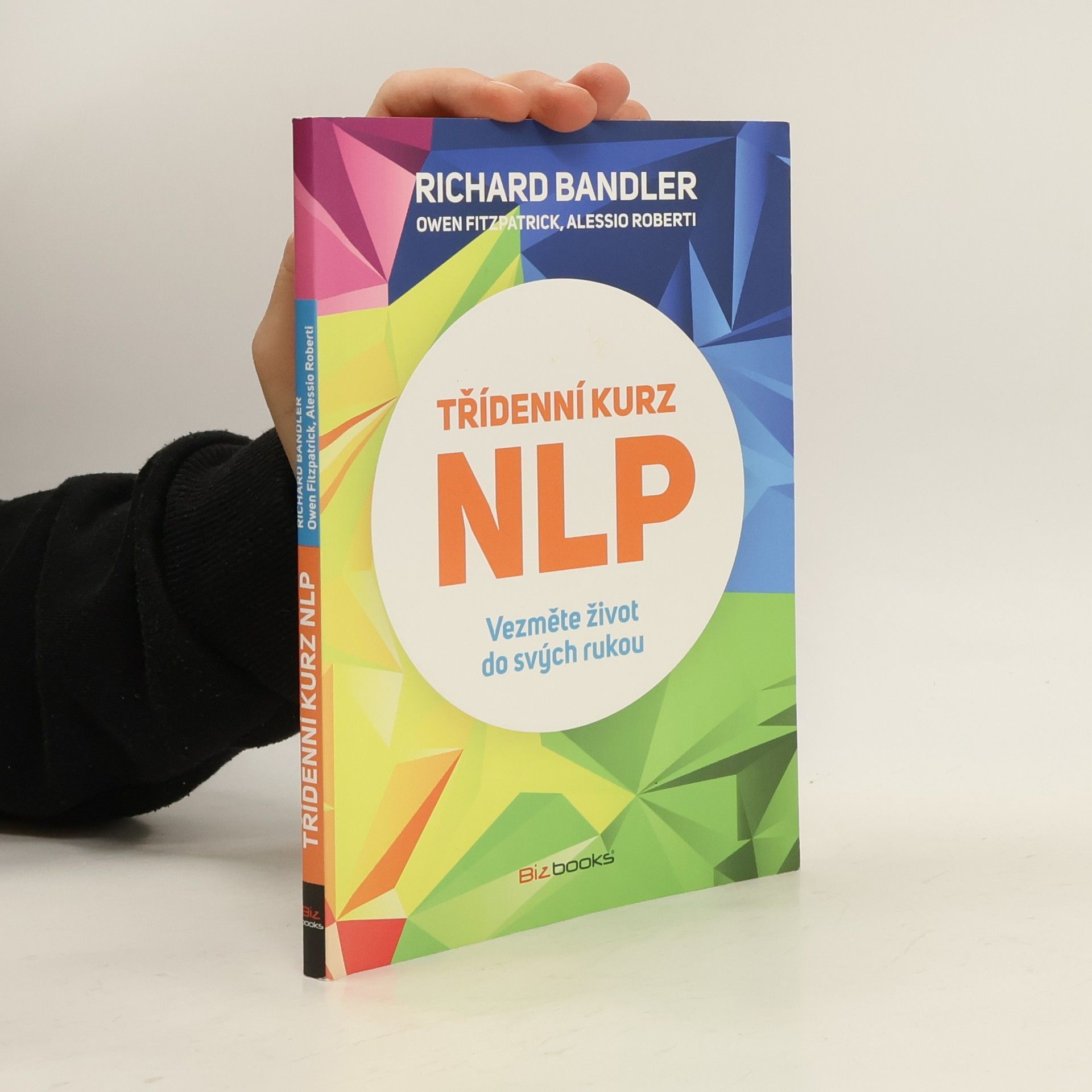 Richard Bandler Třídenní kurz NLP