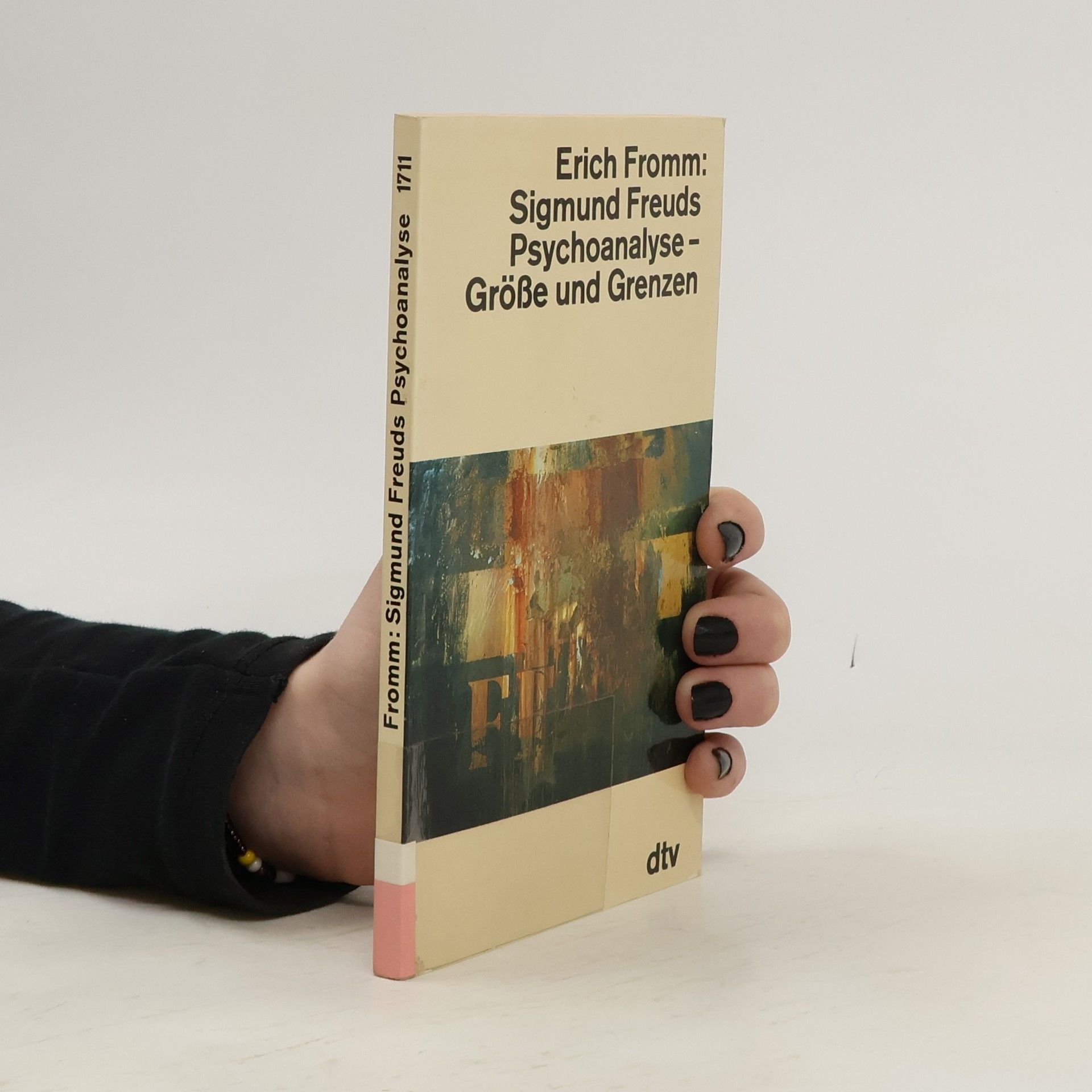 Erich Fromm Sigmund Freuds Psychoanalyse