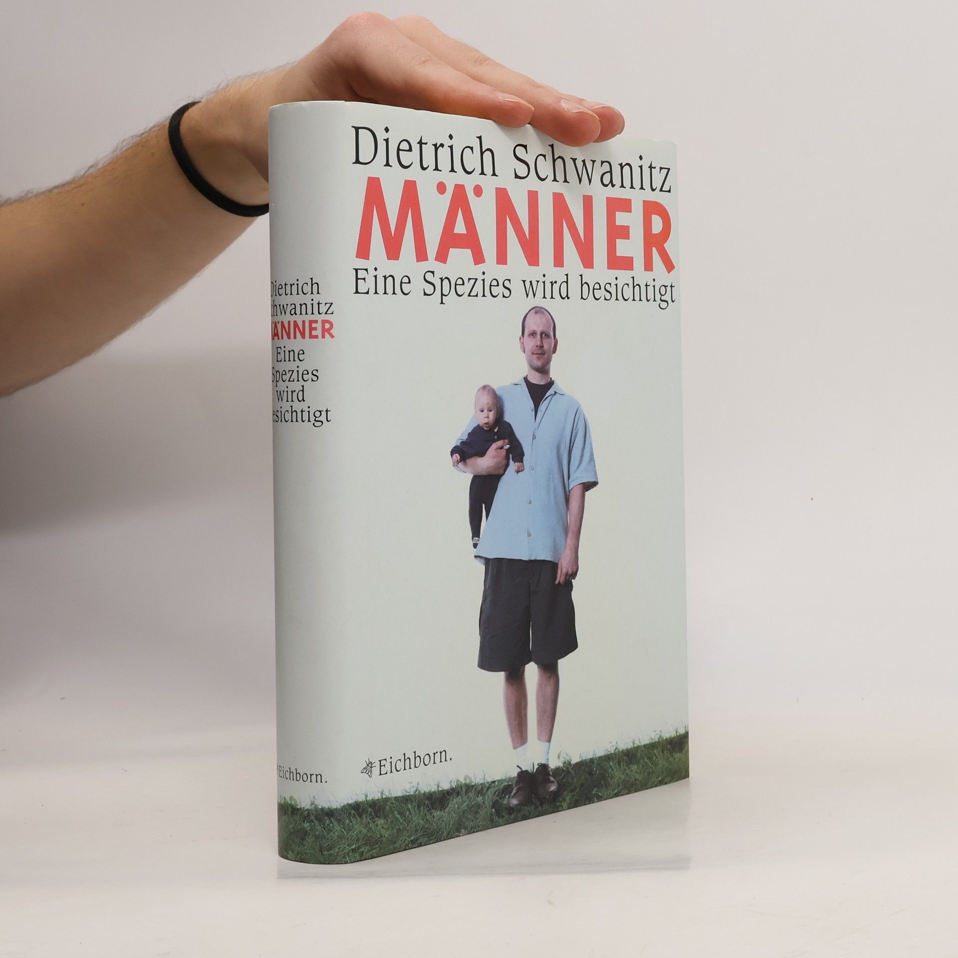 Dietrich Schwanitz Männer