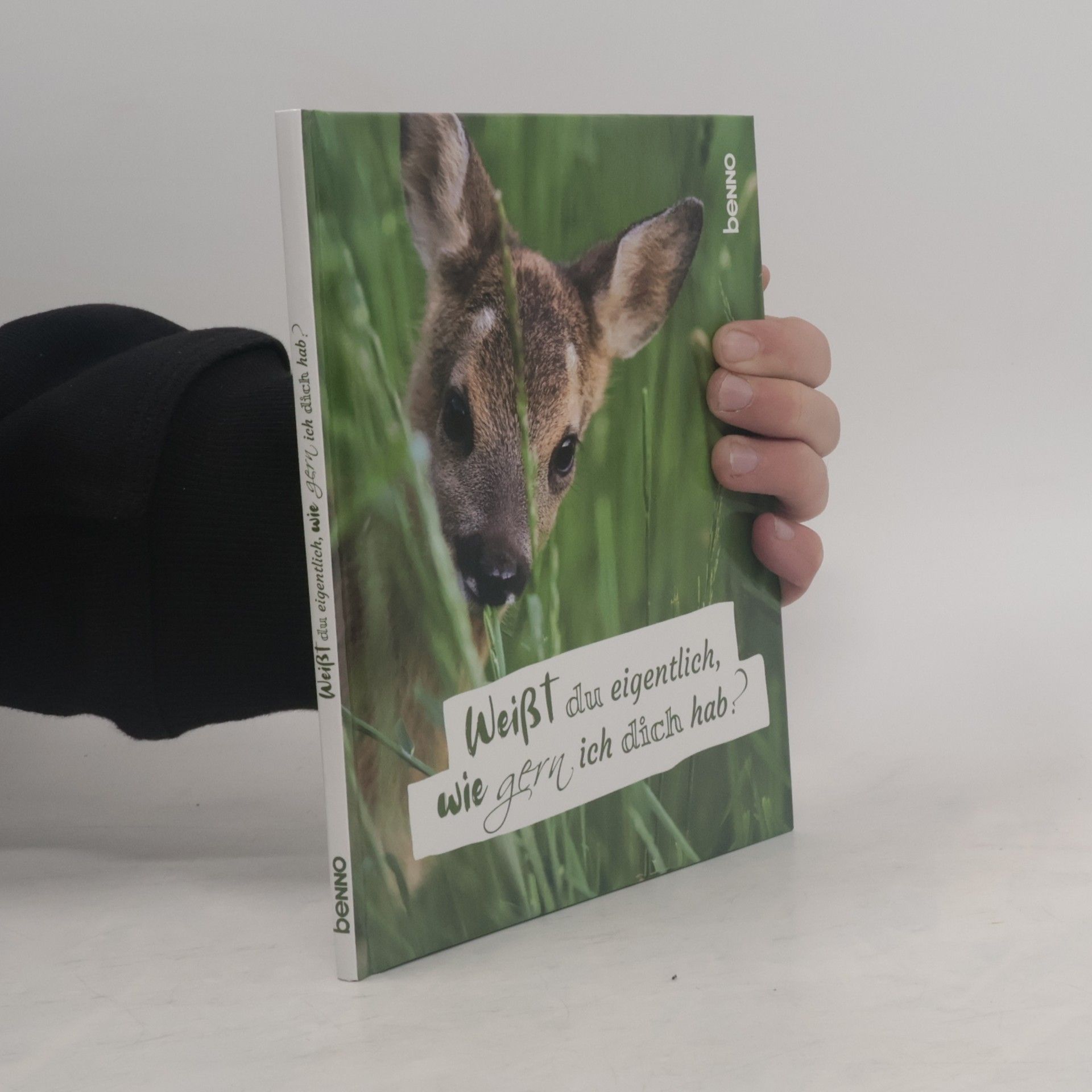 Collectif d'auteurs Weißt du eigentlich, wie gern ich dich hab?