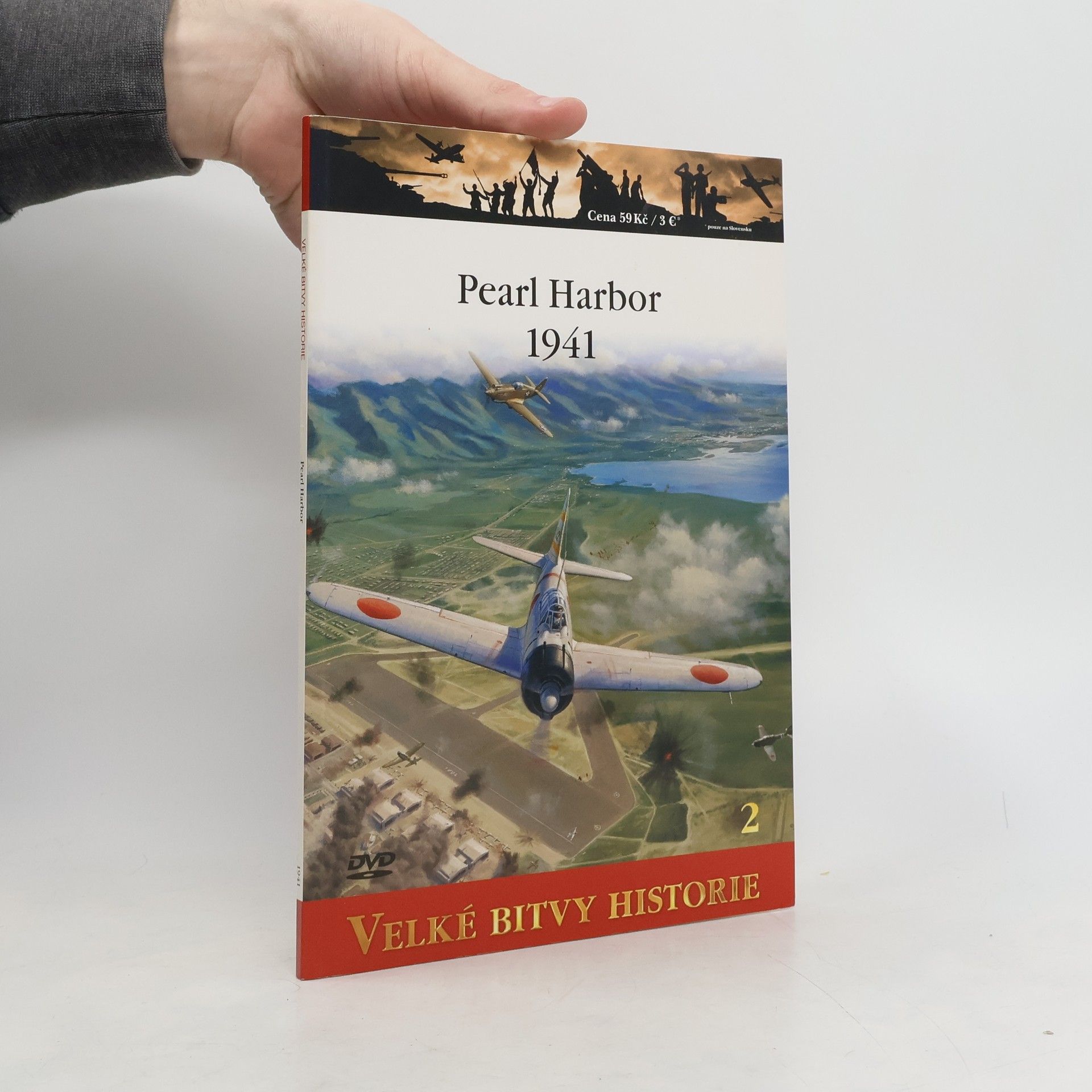 Carl Smith Velké bitvy historie 2. Pearl Harbor 1941