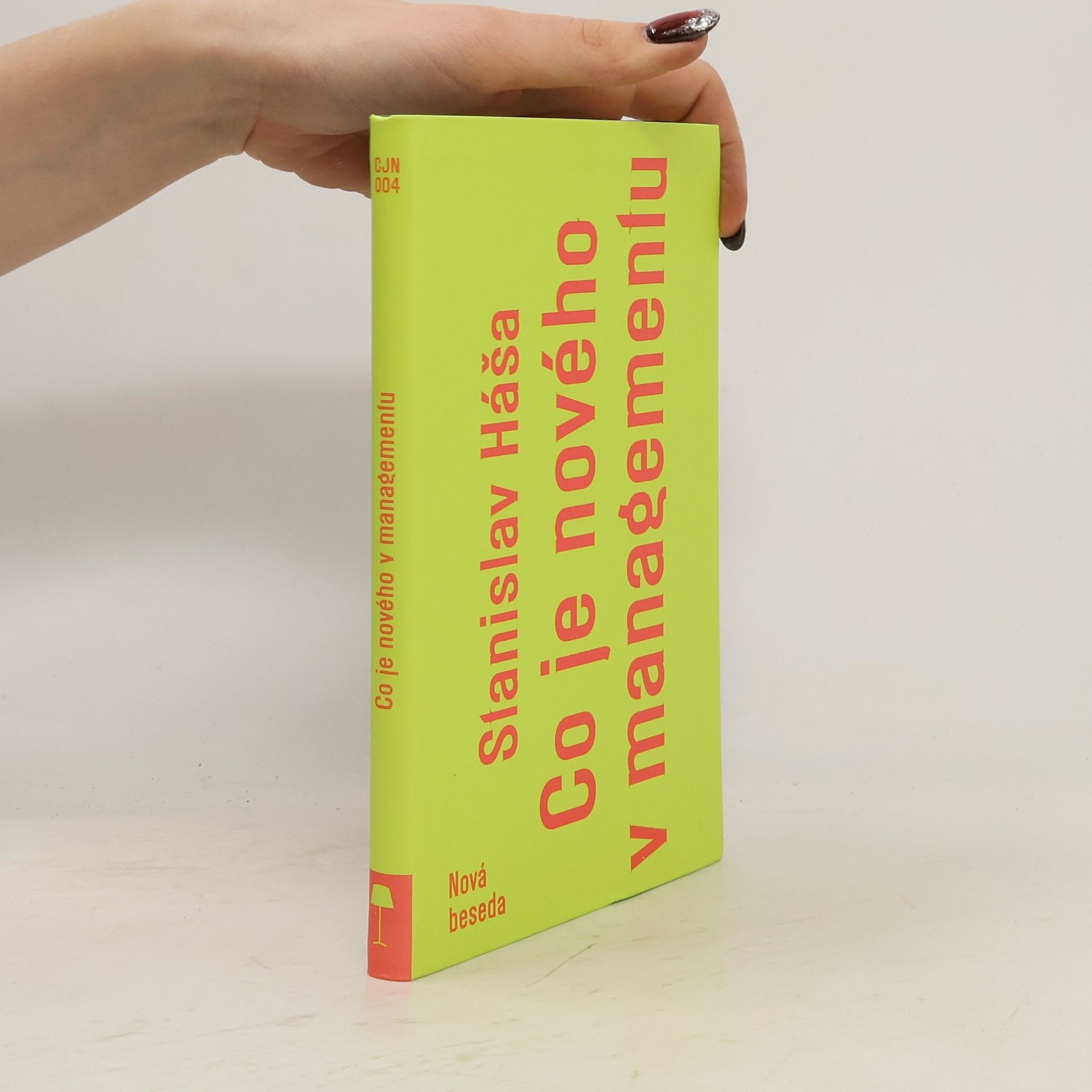 Stanislav Háša Co je nového v managementu