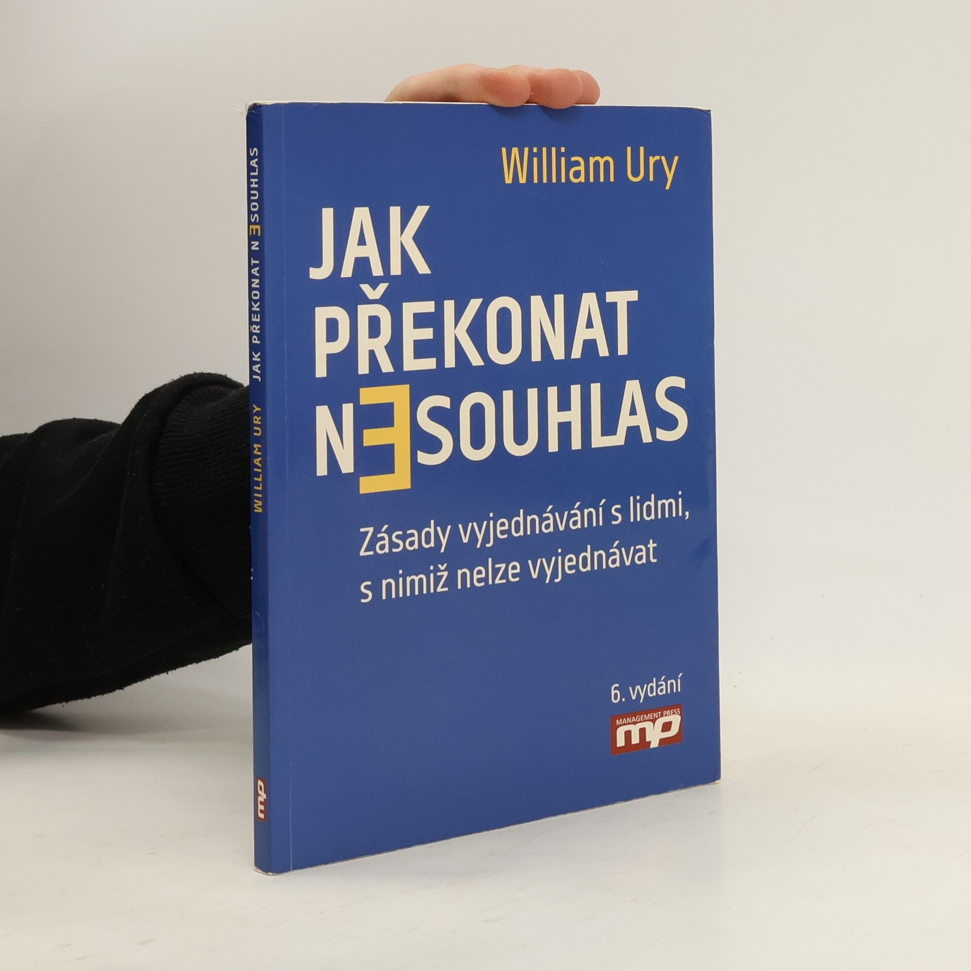 William Ury Jak překonat nesouhlas