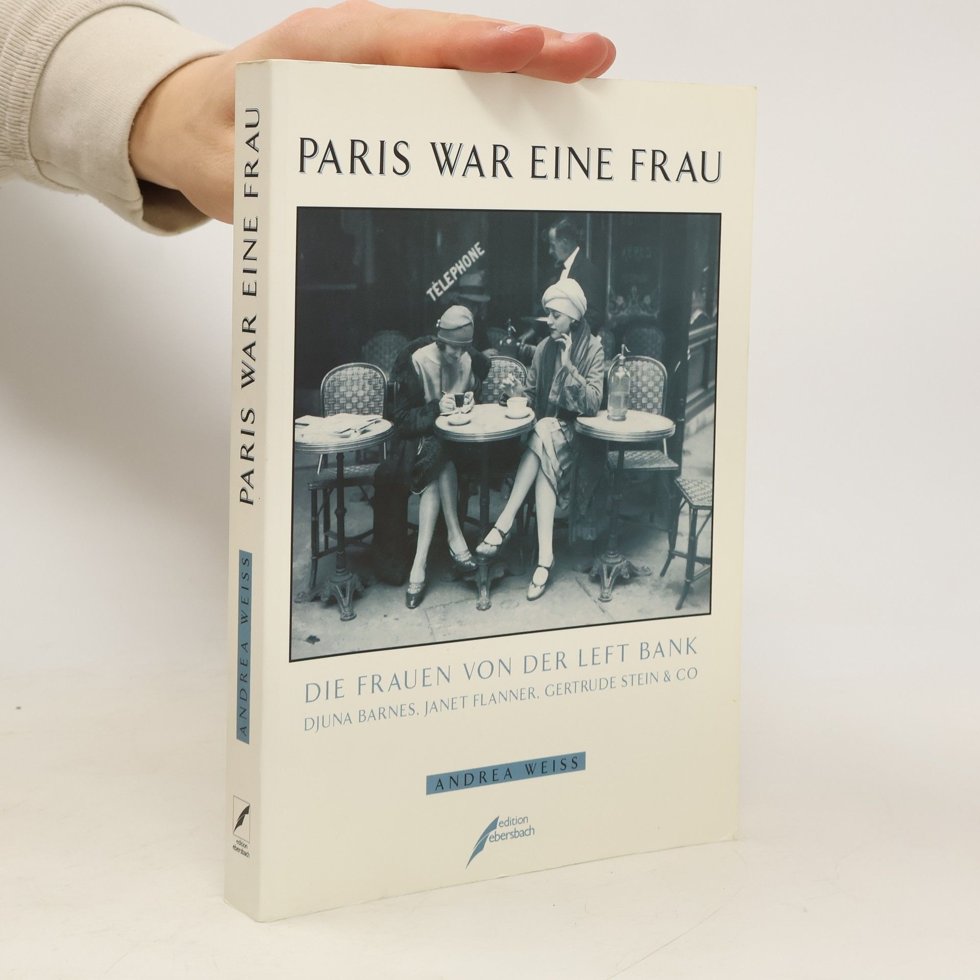 Andrea Weiss Paris war eine Frau
