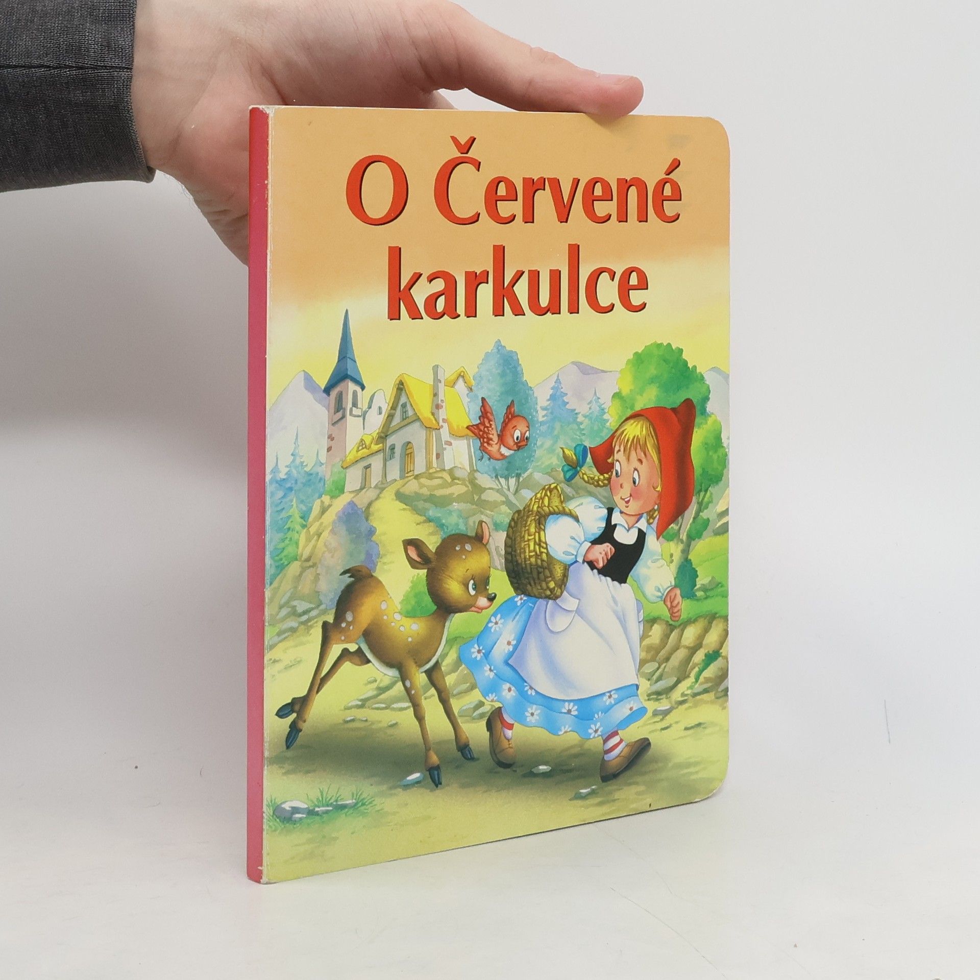 Kolektív autorov O Červené karkulce